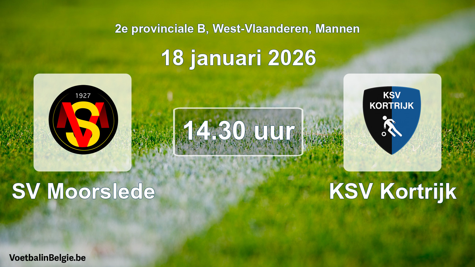 Scheduled match men football: SV Moorslede - KSV Kortrijk (18 January 2026)