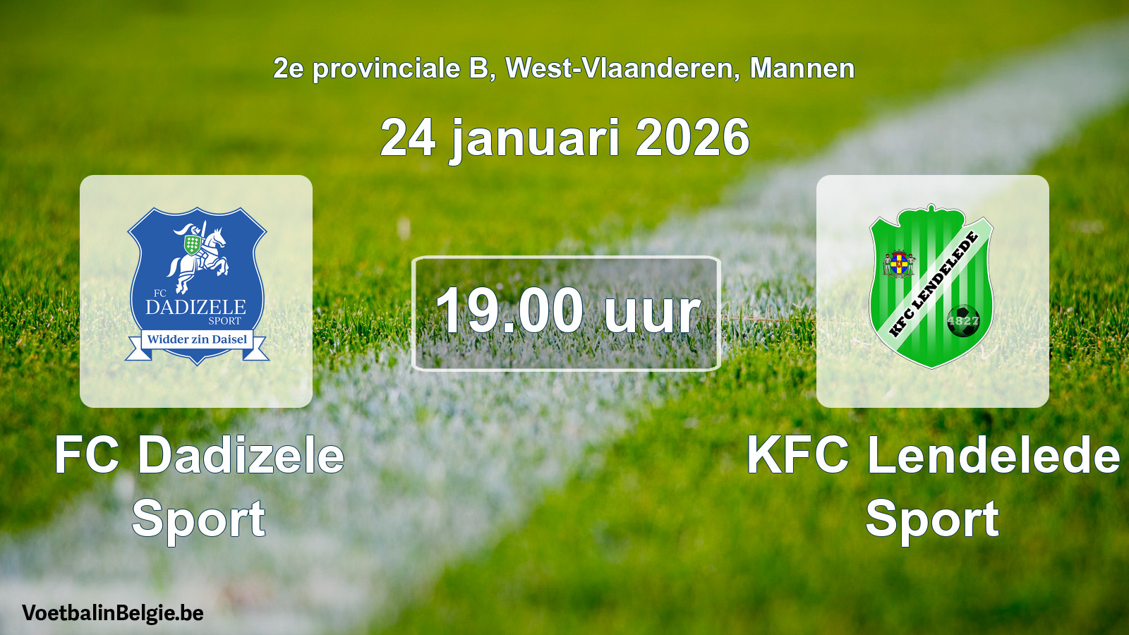 Scheduled match men football: FC Dadizele Sport - KFC Lendelede Sport (24 January 2026)