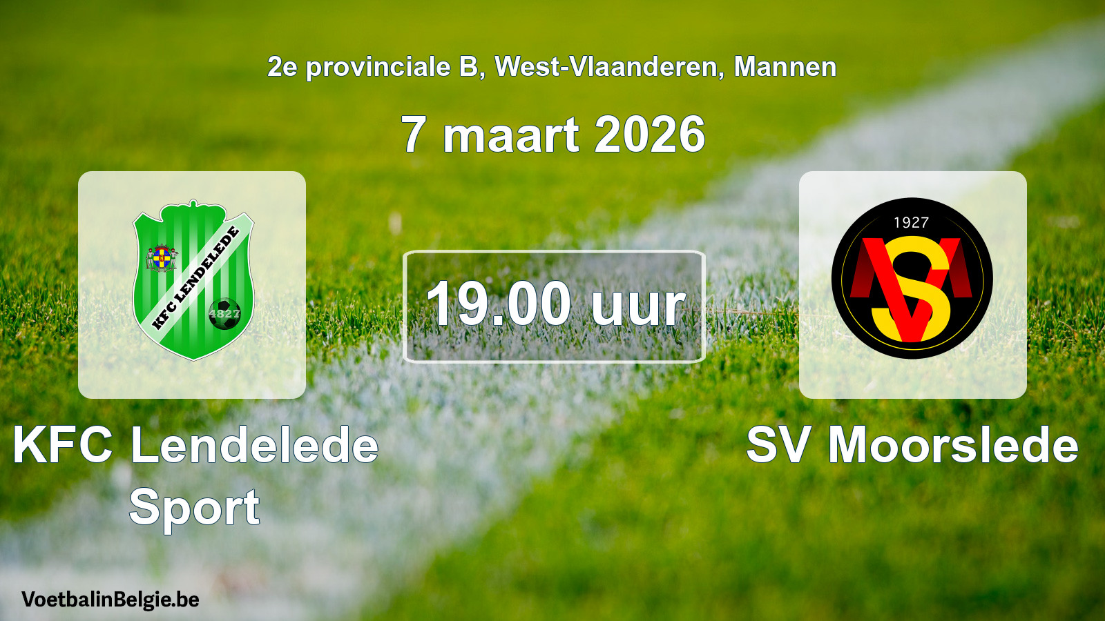 Scheduled match men football: KFC Lendelede Sport - SV Moorslede (7 March 2026)
