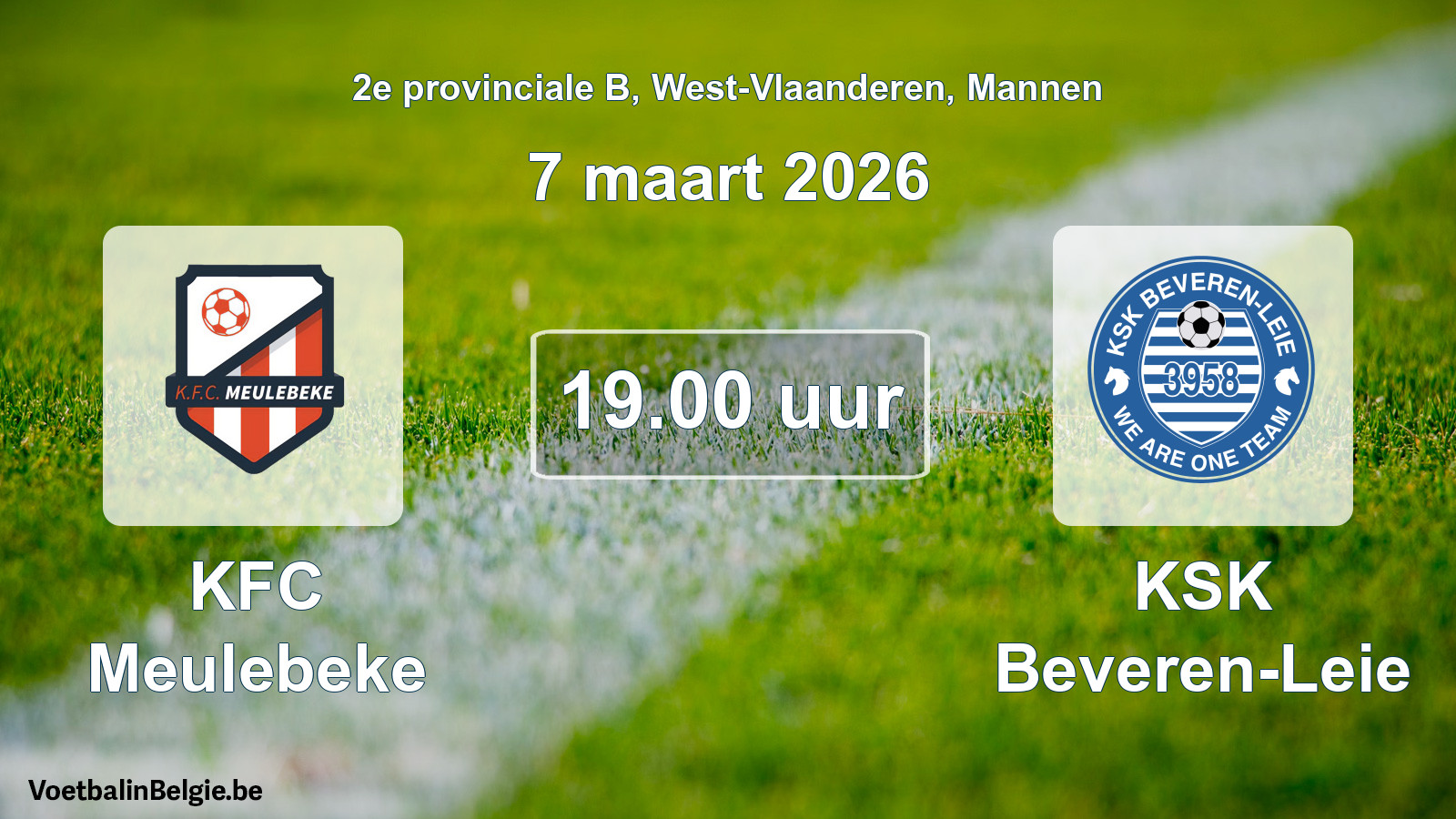 Scheduled match men football: KFC Meulebeke - KSK Beveren-Leie (7 March 2026)
