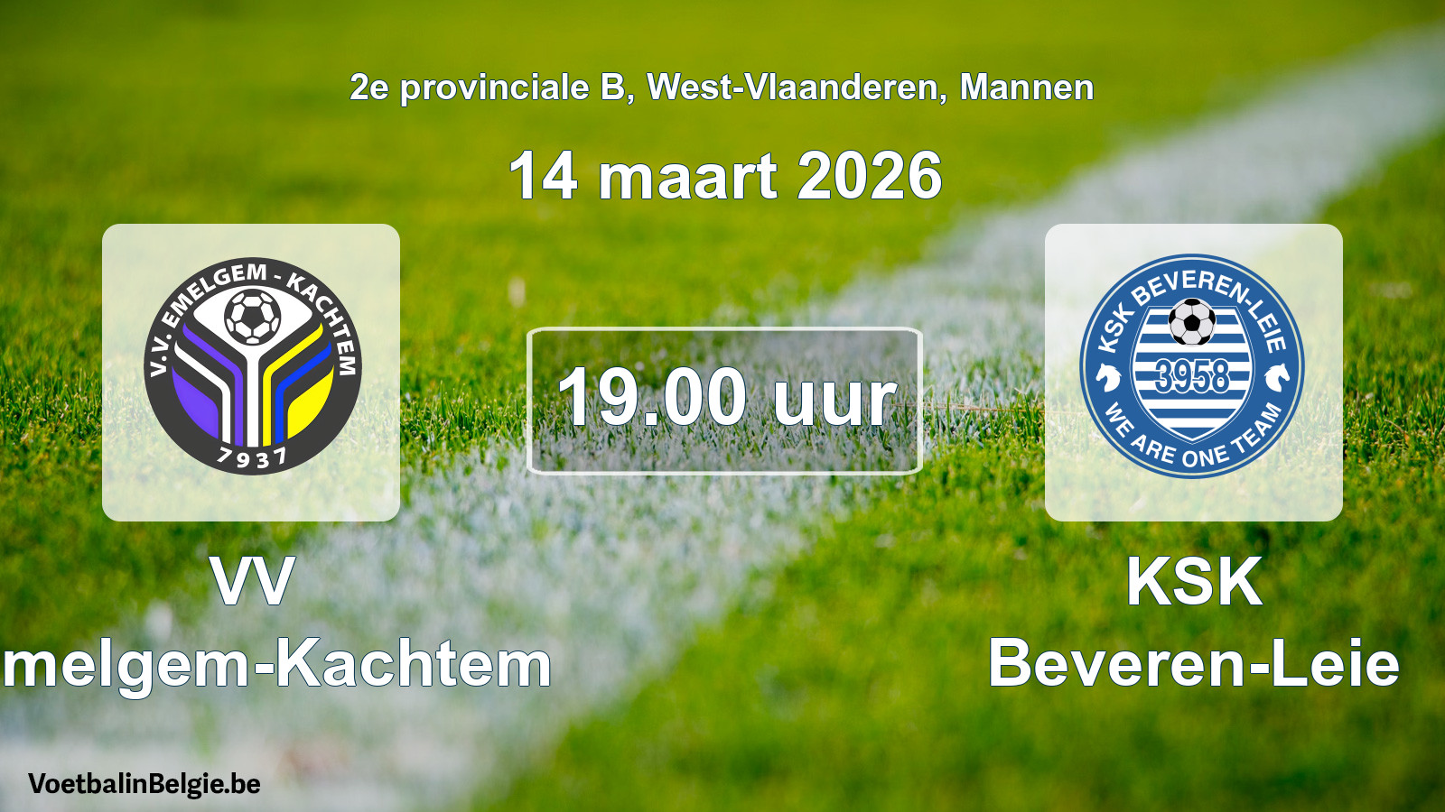 Scheduled match men football: VV Emelgem-Kachtem - KSK Beveren-Leie (14 March 2026)