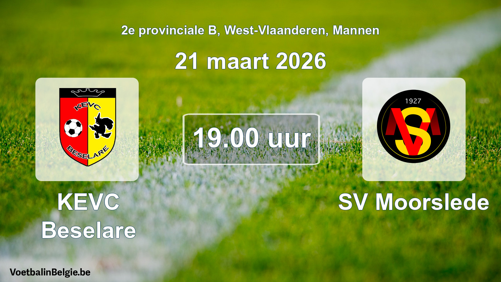 Scheduled match men football: KEVC Beselare - SV Moorslede (21 March 2026)