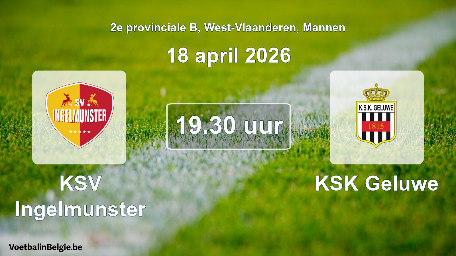 Geplantes Spiel männer-Fußball: KSV Ingelmunster - KSK Geluwe (18 April 2026)