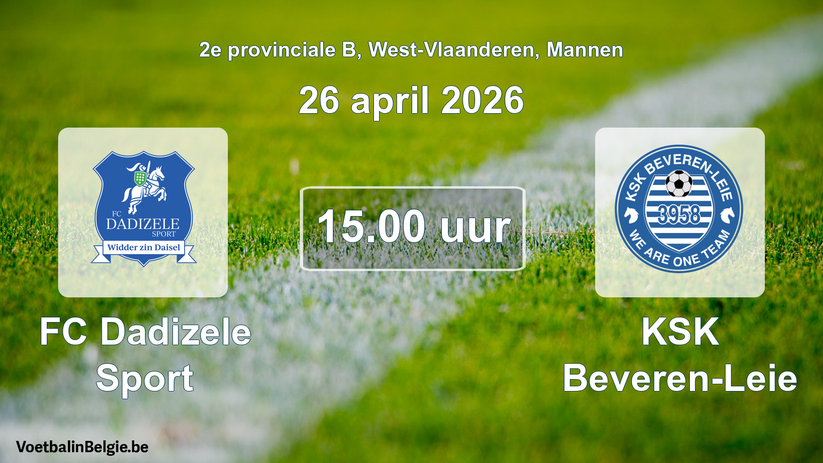 Scheduled match men football: FC Dadizele Sport - KSK Beveren-Leie (26 April 2026)