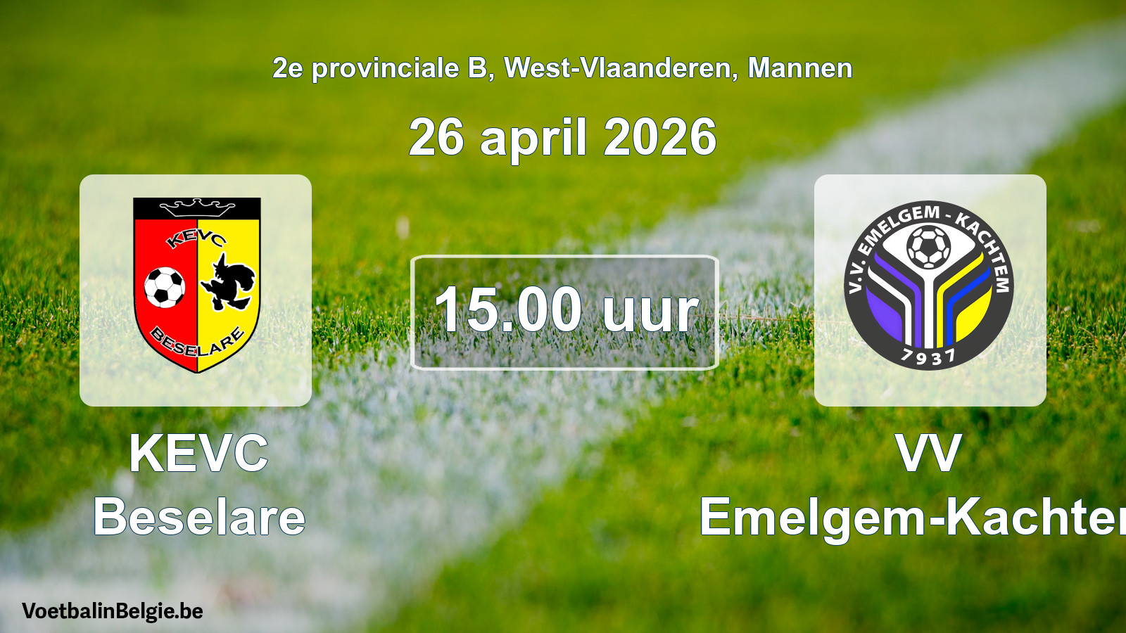 Scheduled match men football: KEVC Beselare - VV Emelgem-Kachtem (26 April 2026)