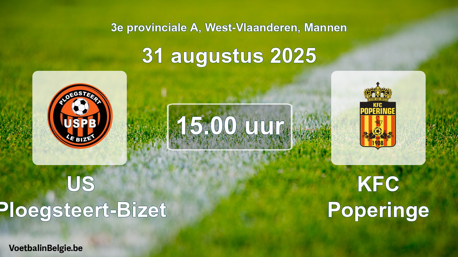 Scheduled match men football: US Ploegsteert-Bizet - KFC Poperinge (31 August 2025)