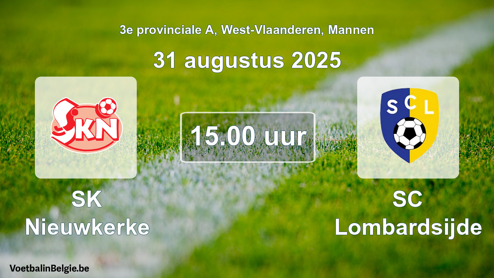 Geplantes Spiel männer-Fußball: SK Nieuwkerke - SC Lombardsijde (31 August 2025)