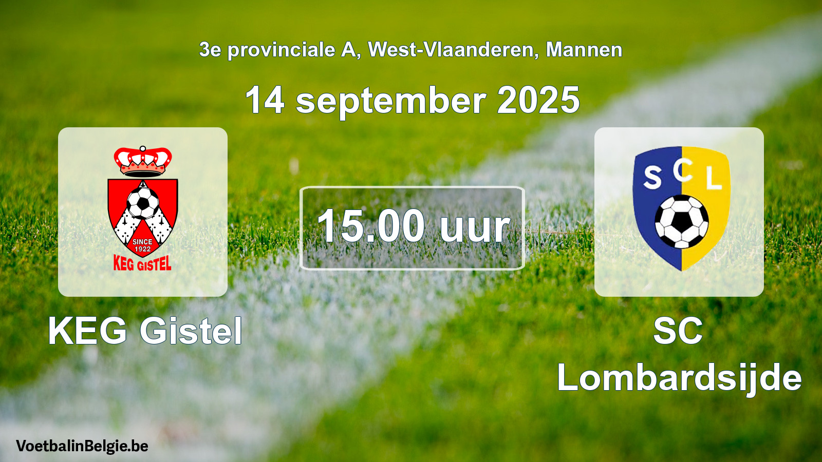Scheduled match men football: KEG Gistel - SC Lombardsijde (14 September 2025)