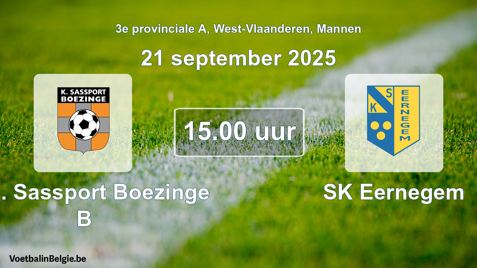 Scheduled match men football: Kon. Sassport Boezinge B - SK Eernegem (21 September 2025)