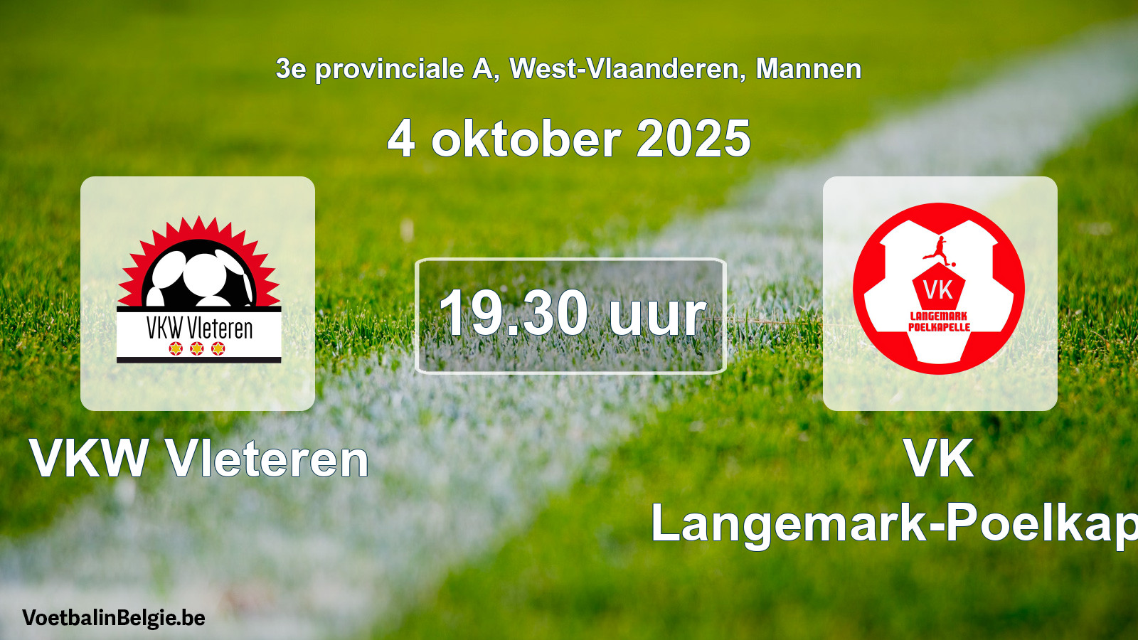 Scheduled match men football: VKW Vleteren - VK Langemark-Poelkapelle (4 October 2025)