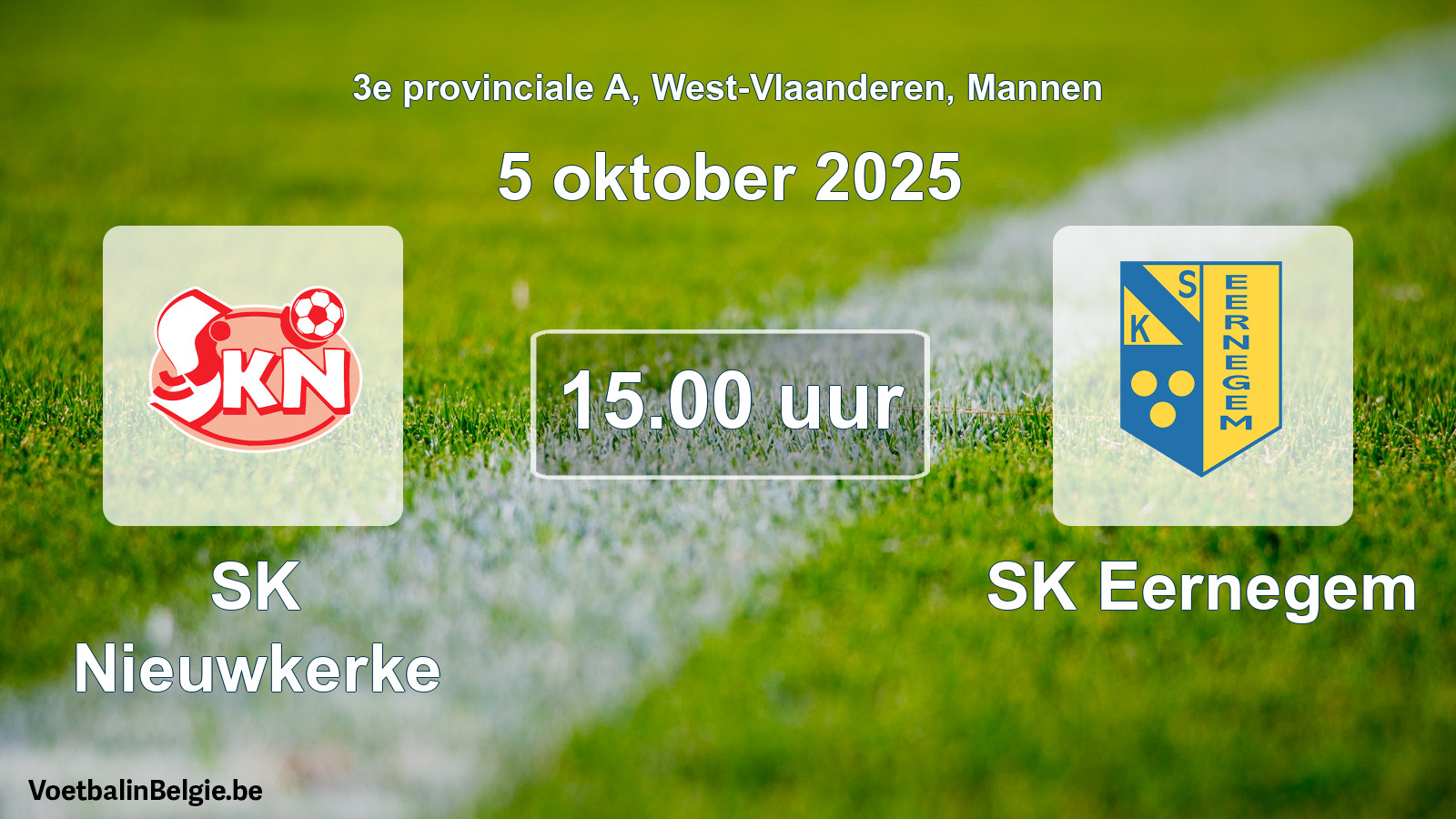 Geplantes Spiel männer-Fußball: SK Nieuwkerke - SK Eernegem (5 Oktober 2025)