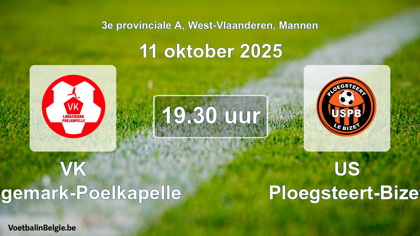 Scheduled match men football: VK Langemark-Poelkapelle - US Ploegsteert-Bizet (11 October 2025)