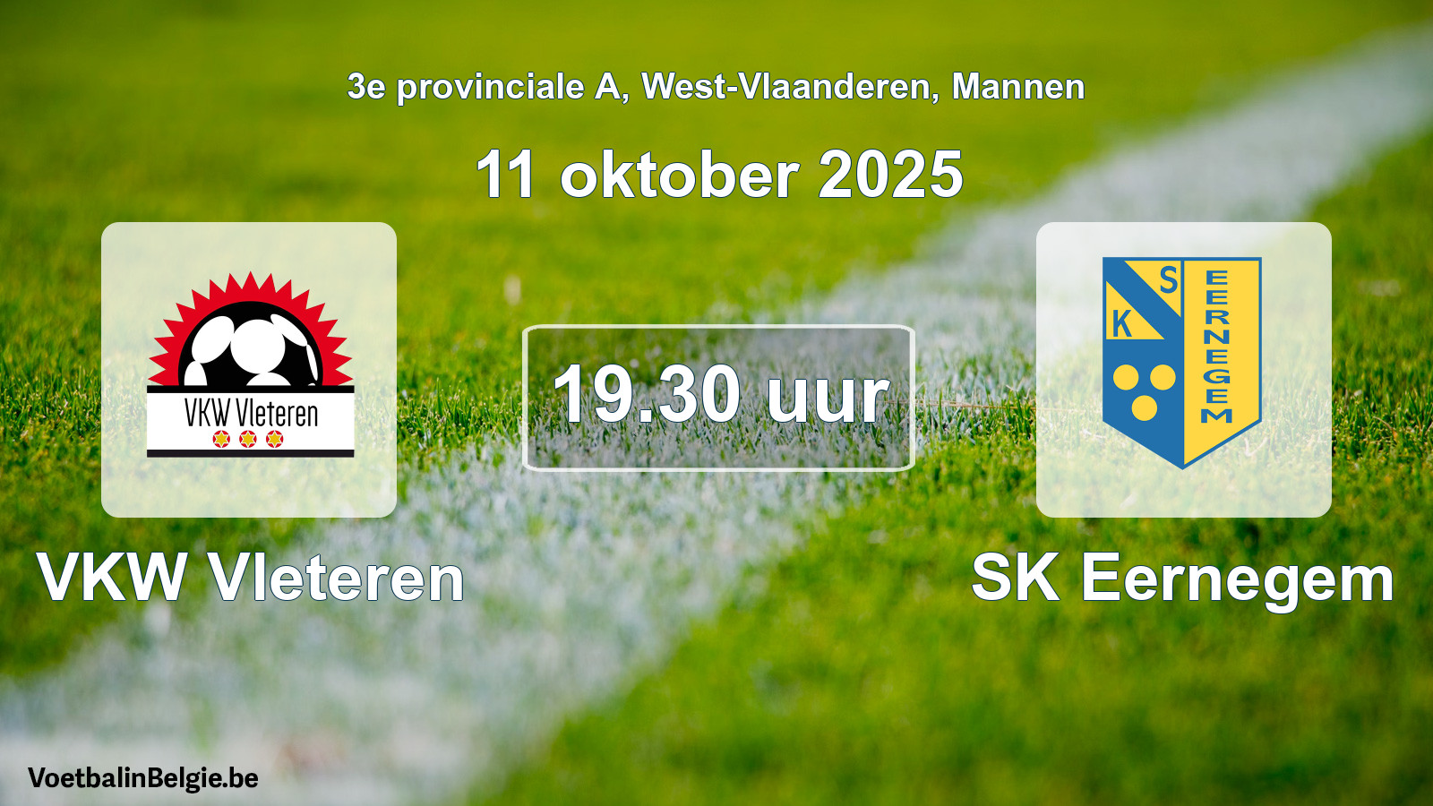 Geplantes Spiel männer-Fußball: VKW Vleteren - SK Eernegem (11 Oktober 2025)