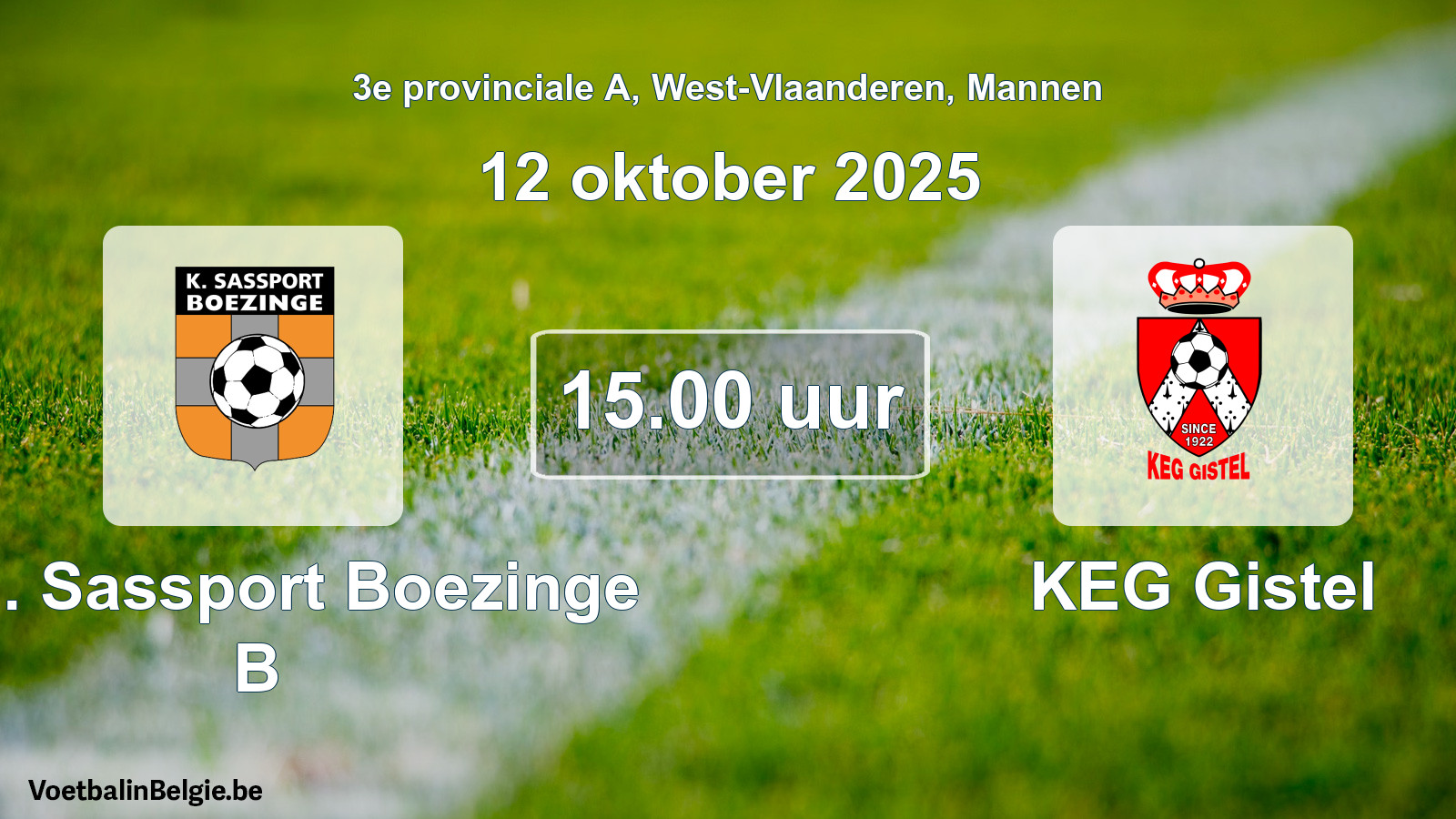 Scheduled match men football: Kon. Sassport Boezinge B - KEG Gistel (12 October 2025)