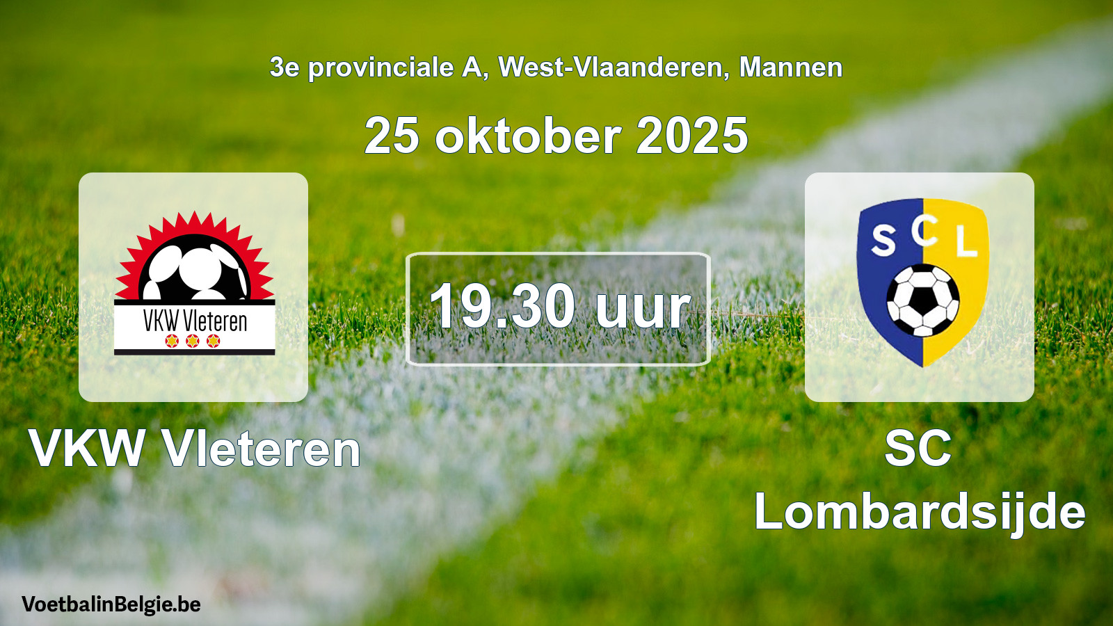 Geplantes Spiel männer-Fußball: VKW Vleteren - SC Lombardsijde (25 Oktober 2025)
