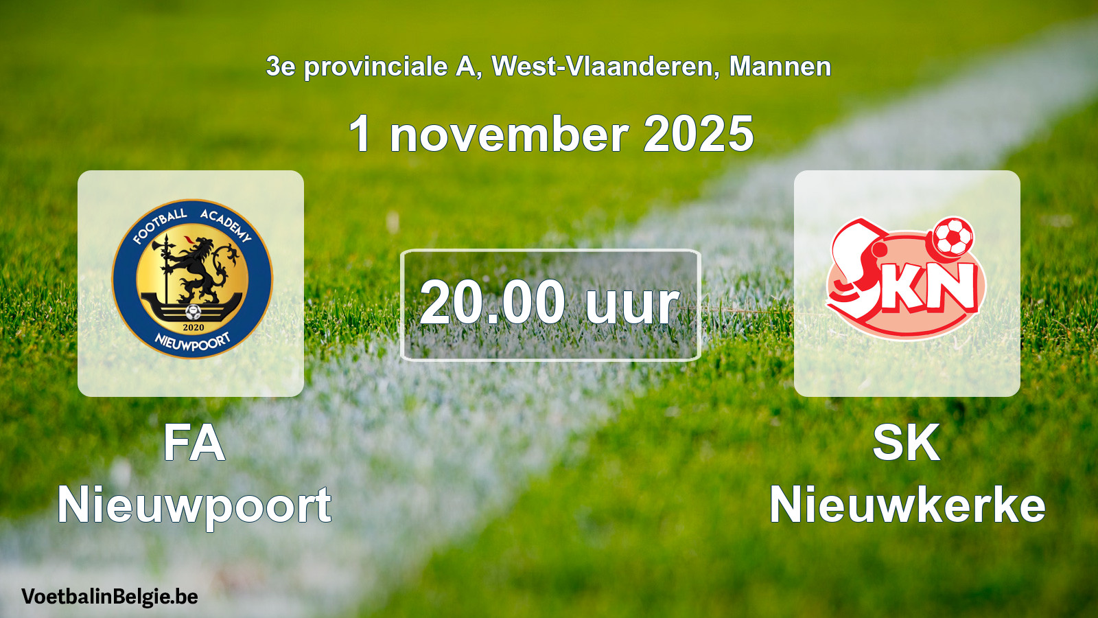 Match prévu football hommes: FA Nieuwpoort - SK Nieuwkerke (1 novembre 2025)