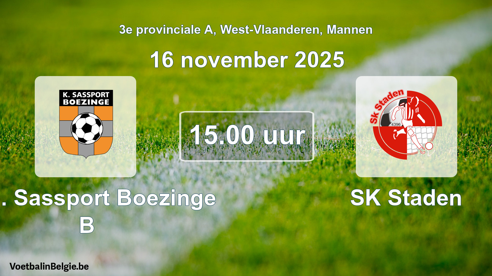 Geplande wedstrijd mannenvoetbal: Kon. Sassport Boezinge B - SK Staden (16 november 2025)