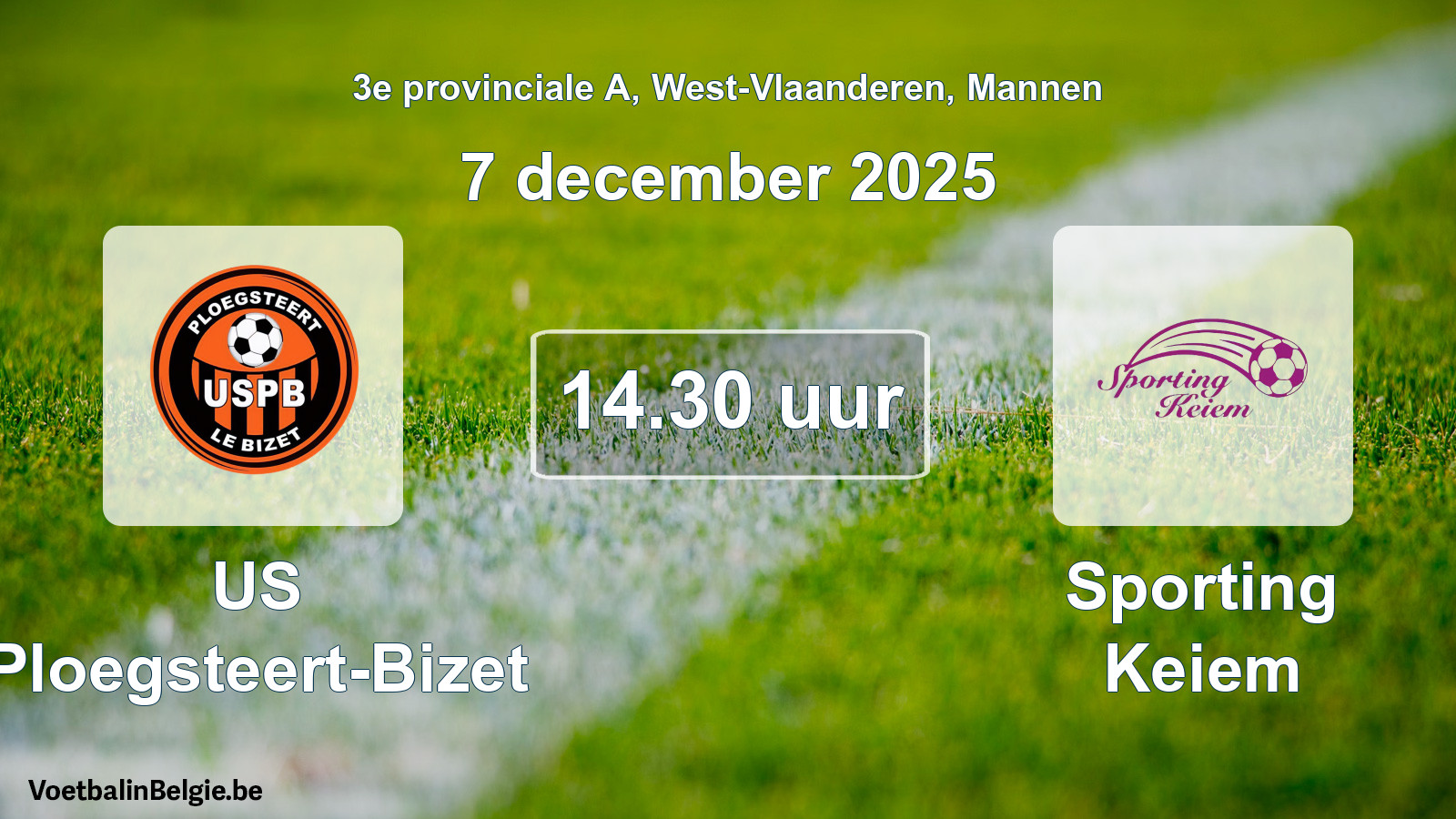 Scheduled match men football: US Ploegsteert-Bizet - Sporting Keiem (7 December 2025)
