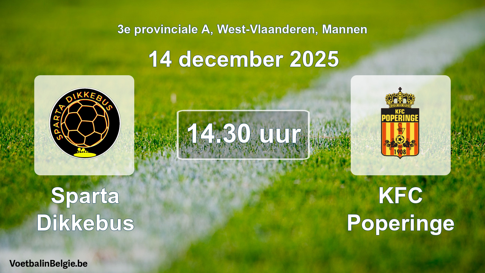 Scheduled match men football: Sparta Dikkebus - KFC Poperinge (14 December 2025)