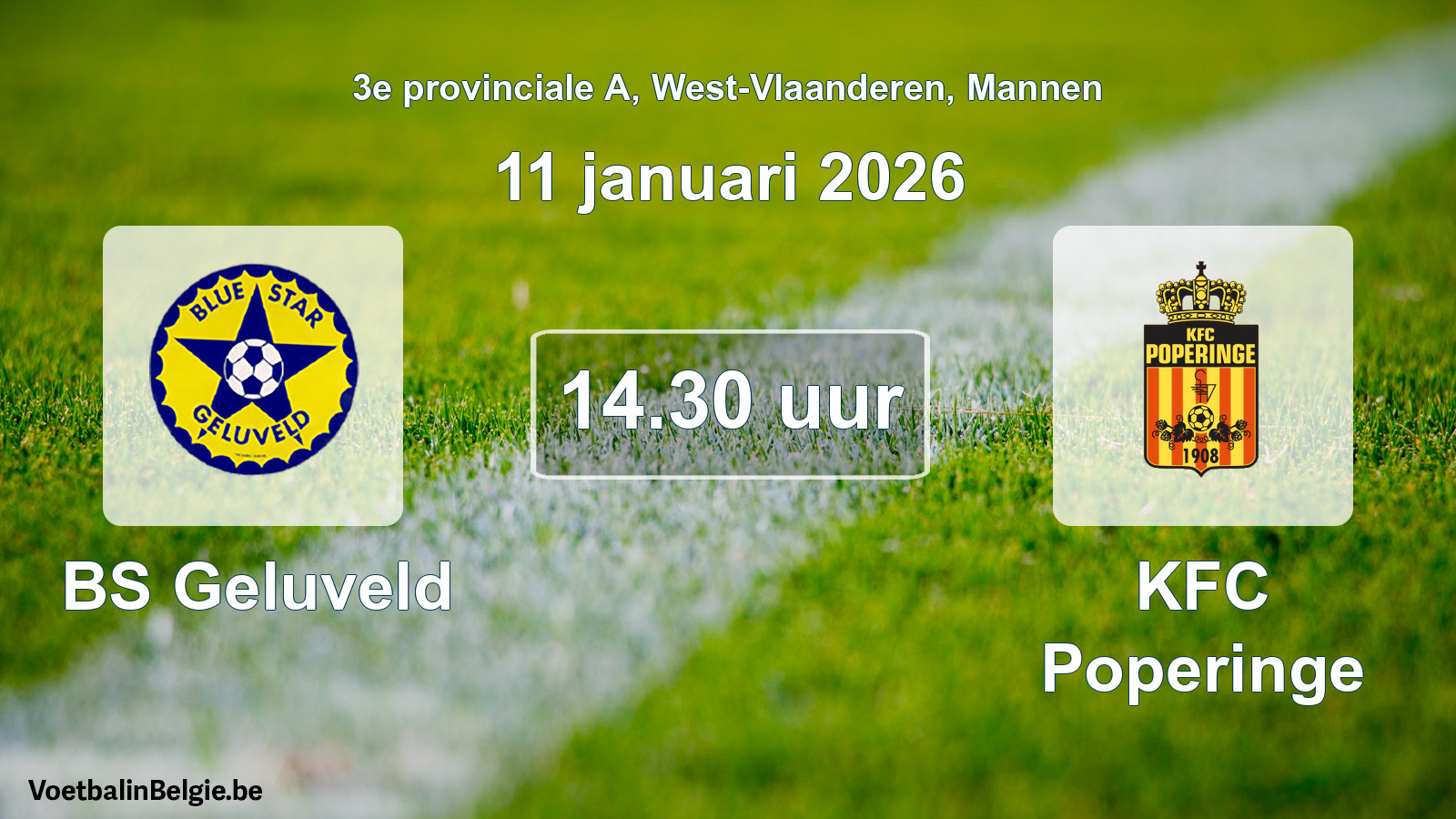 Scheduled match men football: BS Geluveld - KFC Poperinge (11 January 2026)