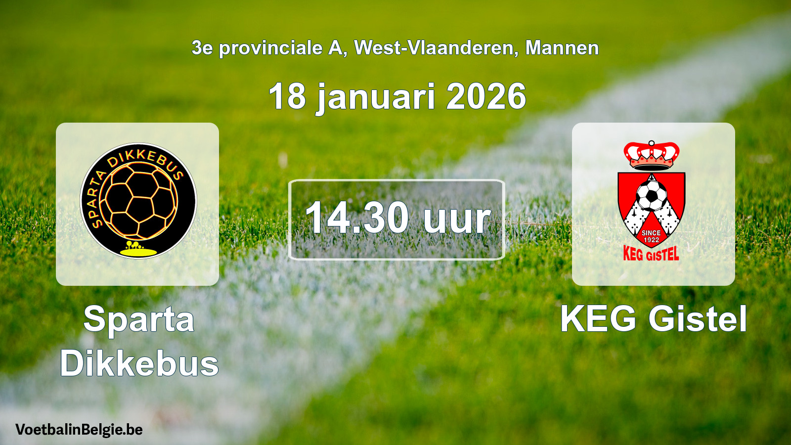 Scheduled match men football: Sparta Dikkebus - KEG Gistel (18 January 2026)