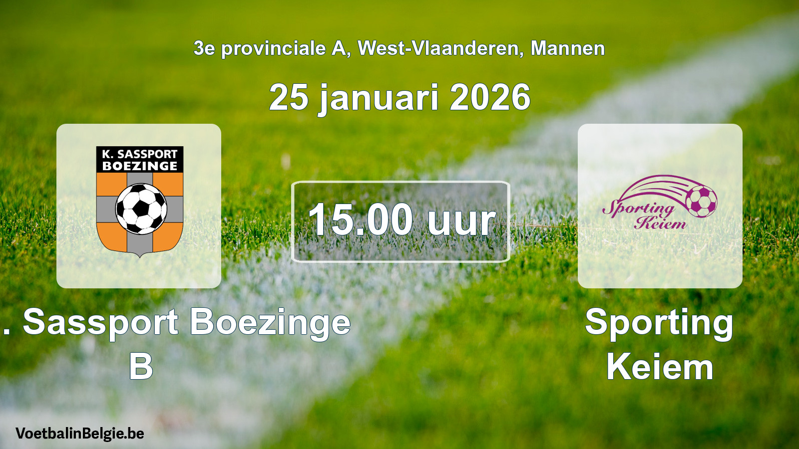 Scheduled match men football: Kon. Sassport Boezinge B - Sporting Keiem (25 January 2026)