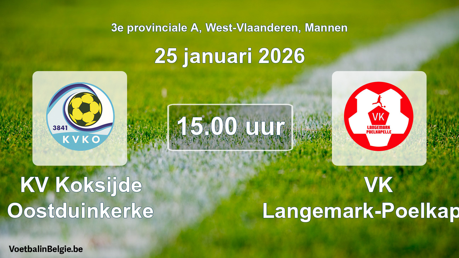 Scheduled match men football: KV Koksijde Oostduinkerke - VK Langemark-Poelkapelle (25 January 2026)