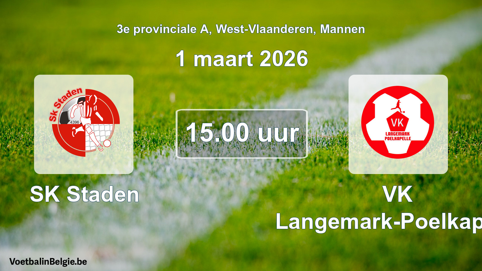 Scheduled match men football: SK Staden - VK Langemark-Poelkapelle (1 March 2026)