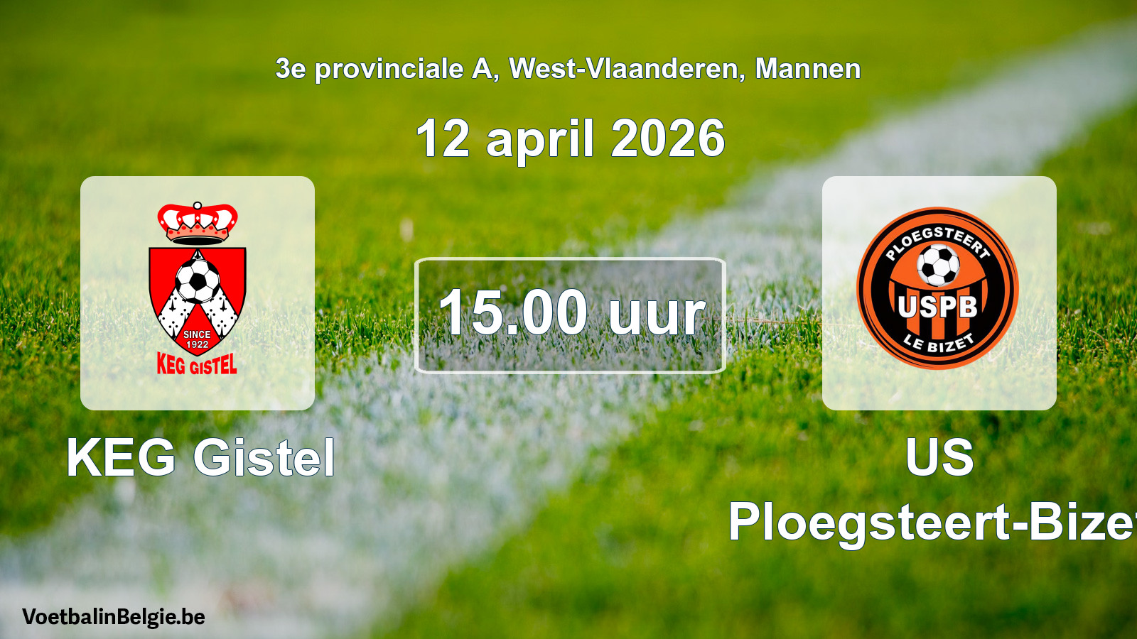 Scheduled match men football: KEG Gistel - US Ploegsteert-Bizet (12 April 2026)