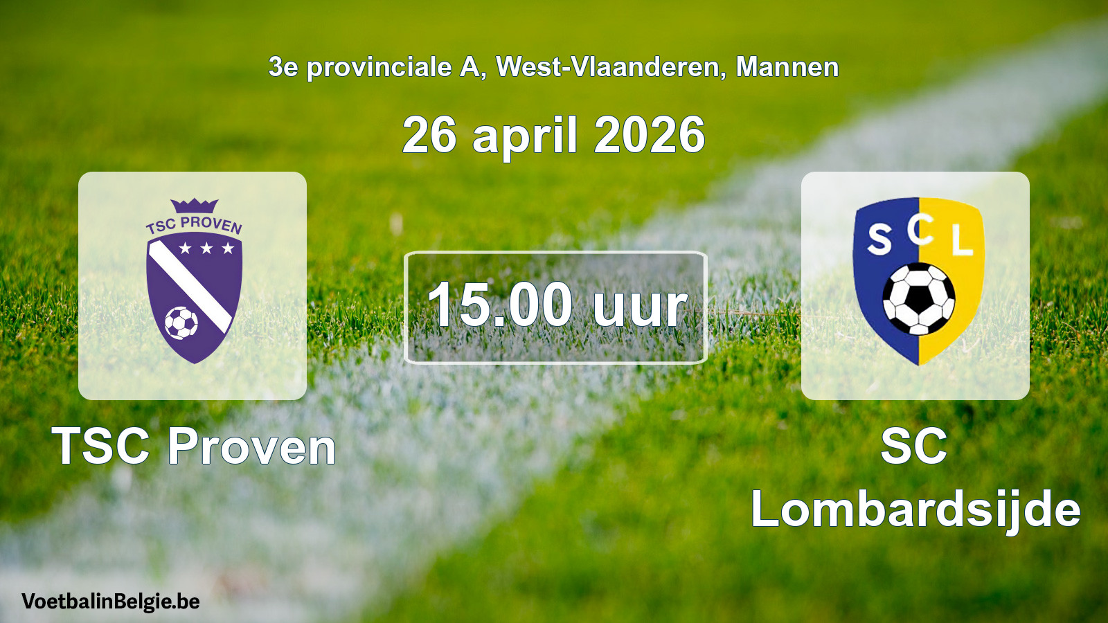 Scheduled match men football: TSC Proven - SC Lombardsijde (26 April 2026)