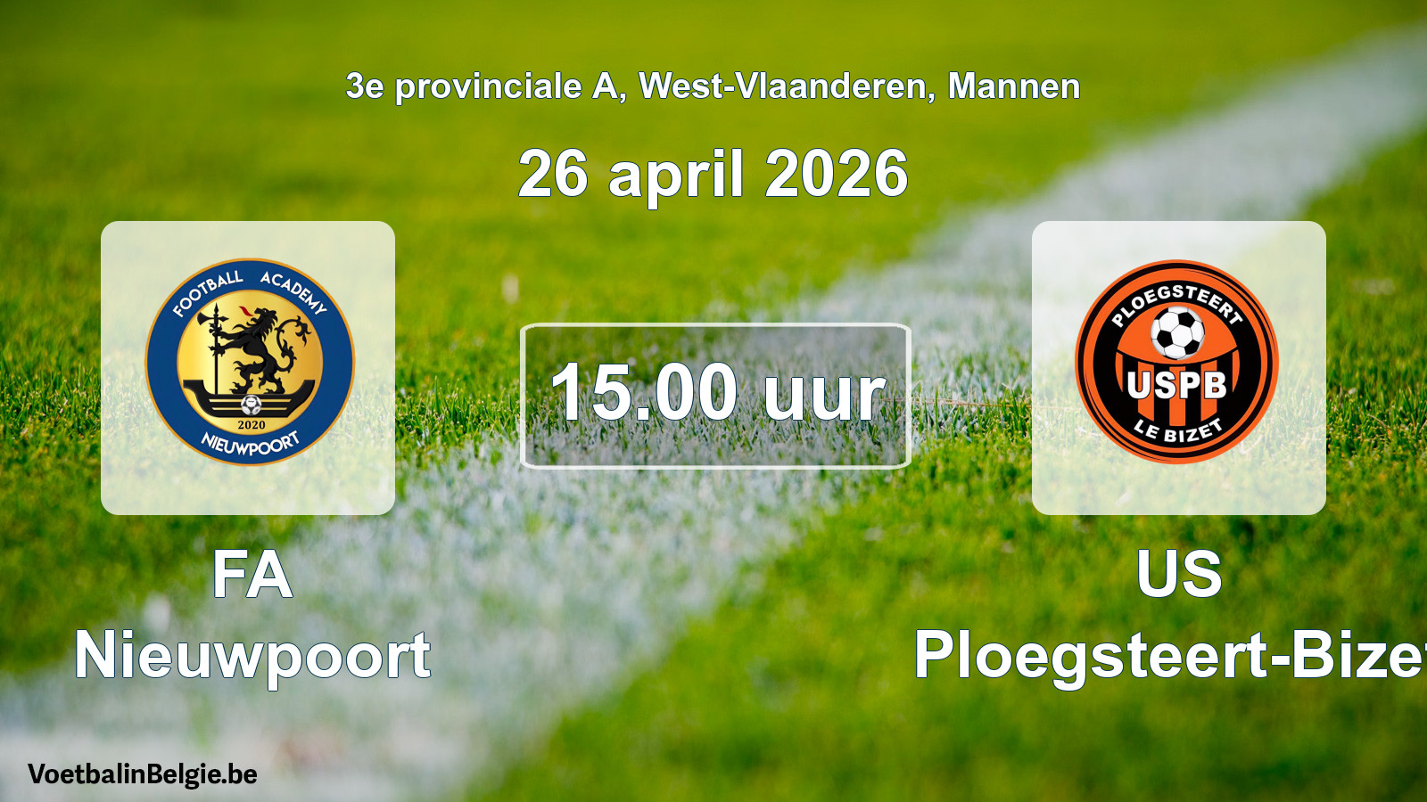 Scheduled match men football: FA Nieuwpoort - US Ploegsteert-Bizet (26 April 2026)