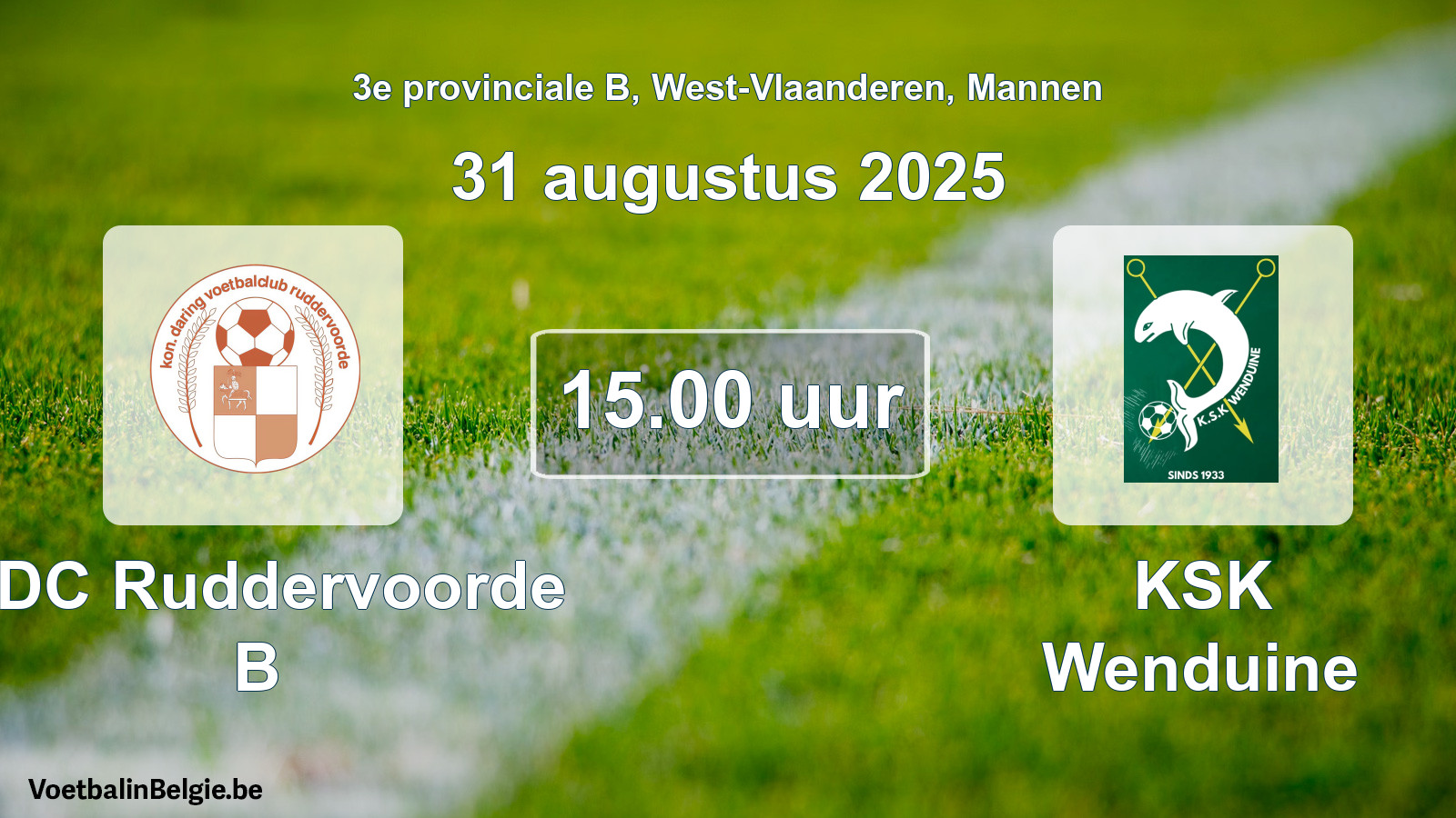 Scheduled match men football: KDC Ruddervoorde B - KSK Wenduine (31 August 2025)