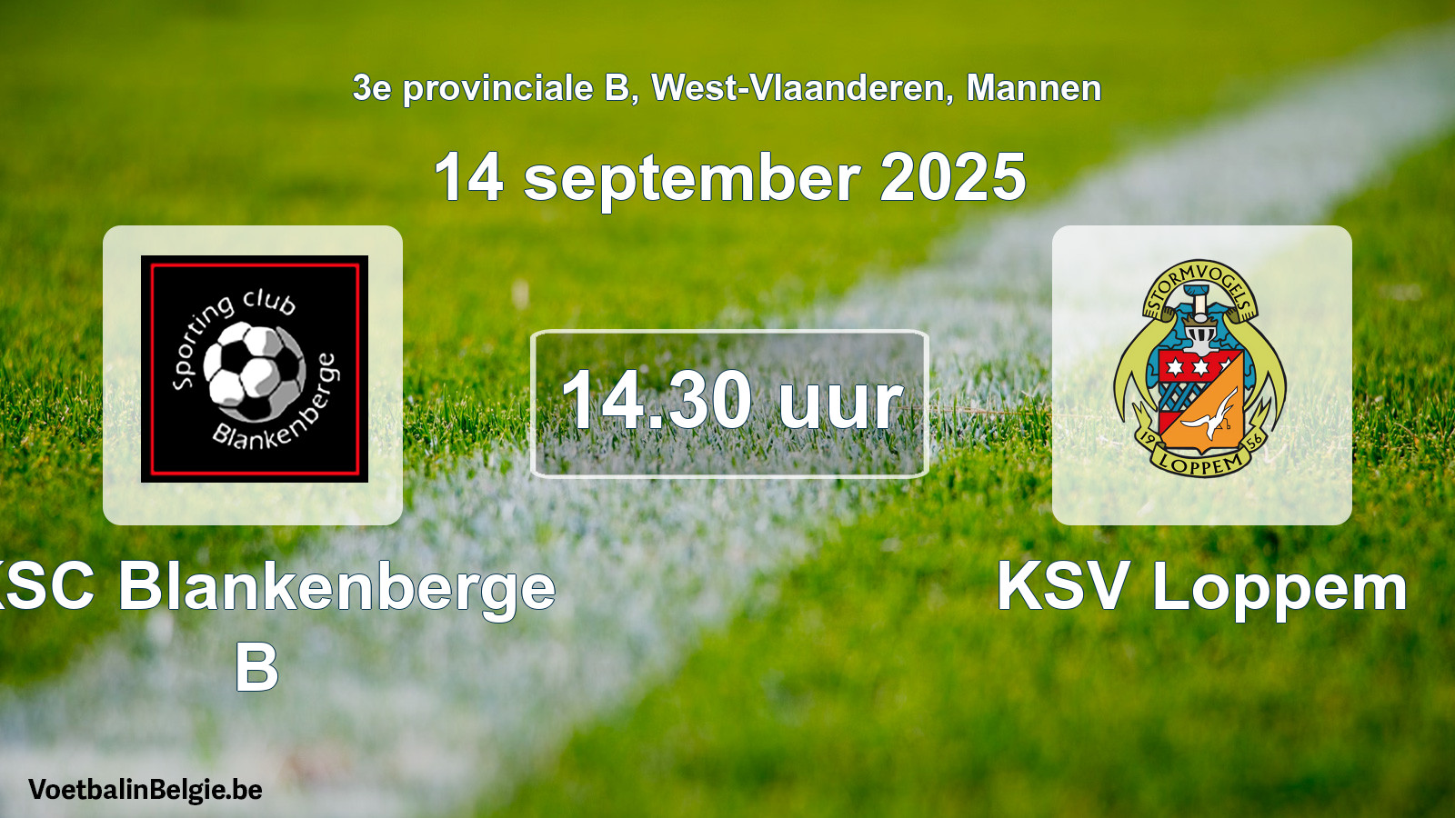 Scheduled match men football: KSC Blankenberge B - KSV Loppem (14 September 2025)