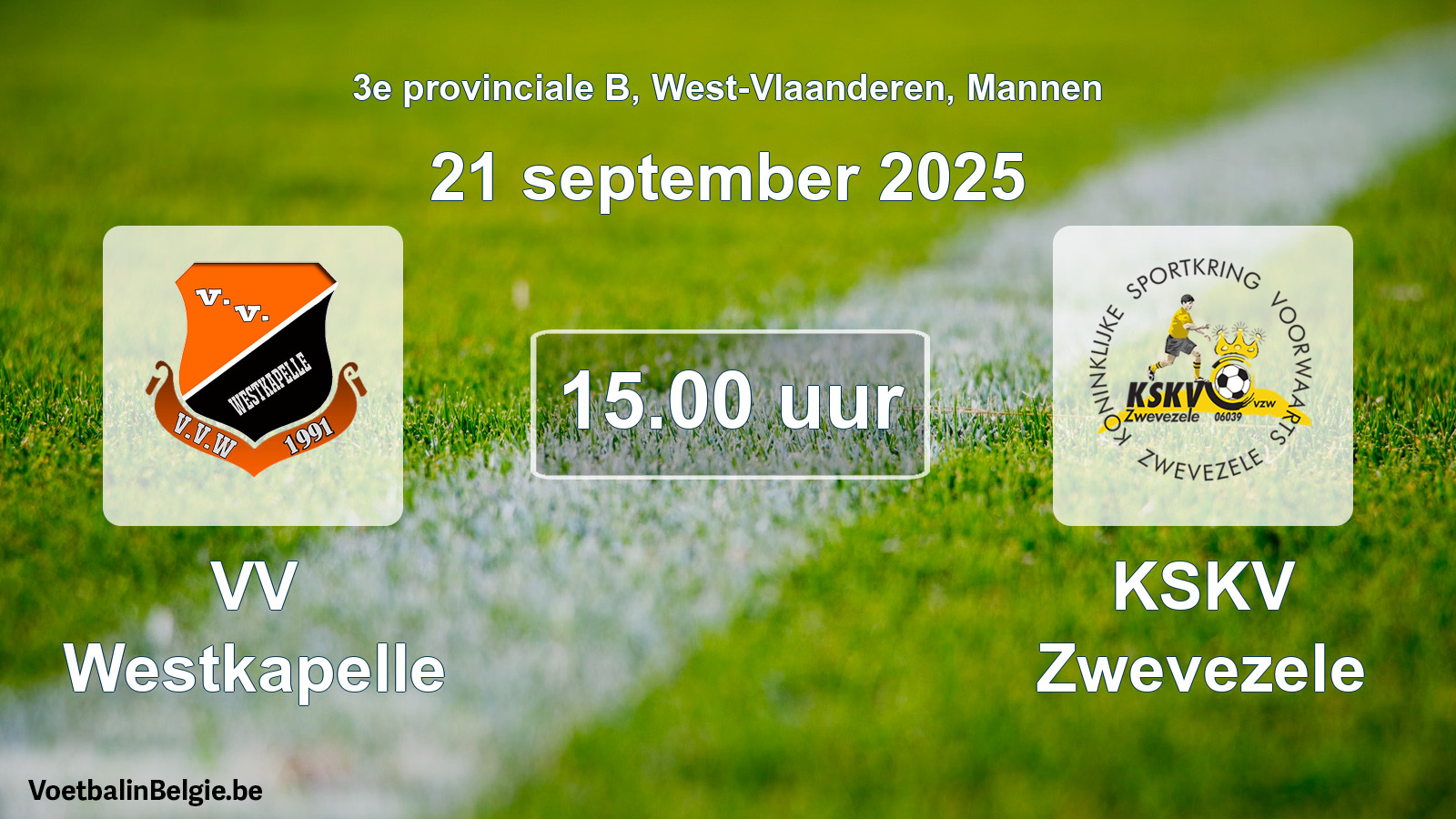 Scheduled match men football: VV Westkapelle - KSKV Zwevezele (21 September 2025)
