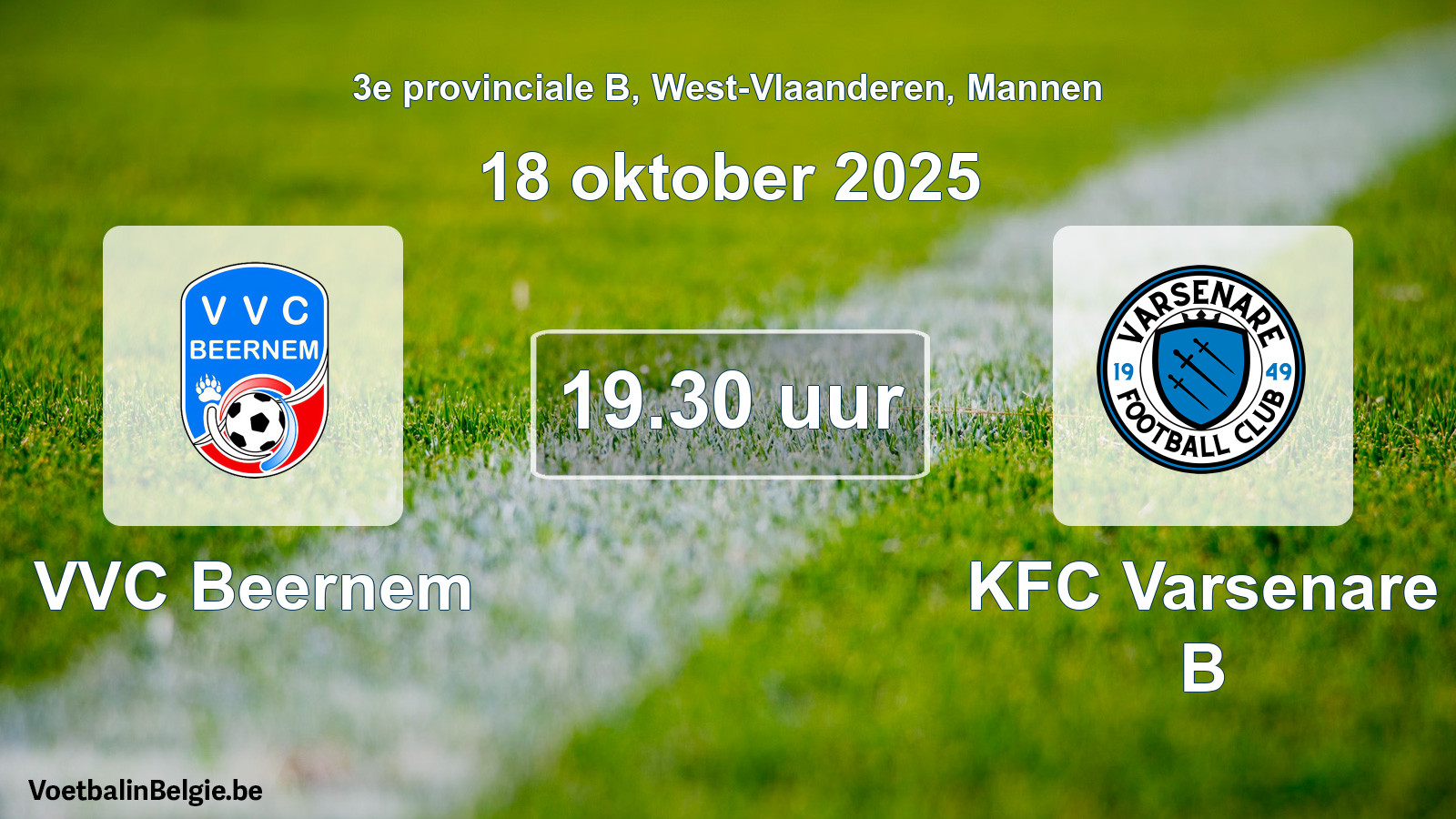 Match prévu football hommes: VVC Beernem - KFC Varsenare B (18 octobre 2025)
