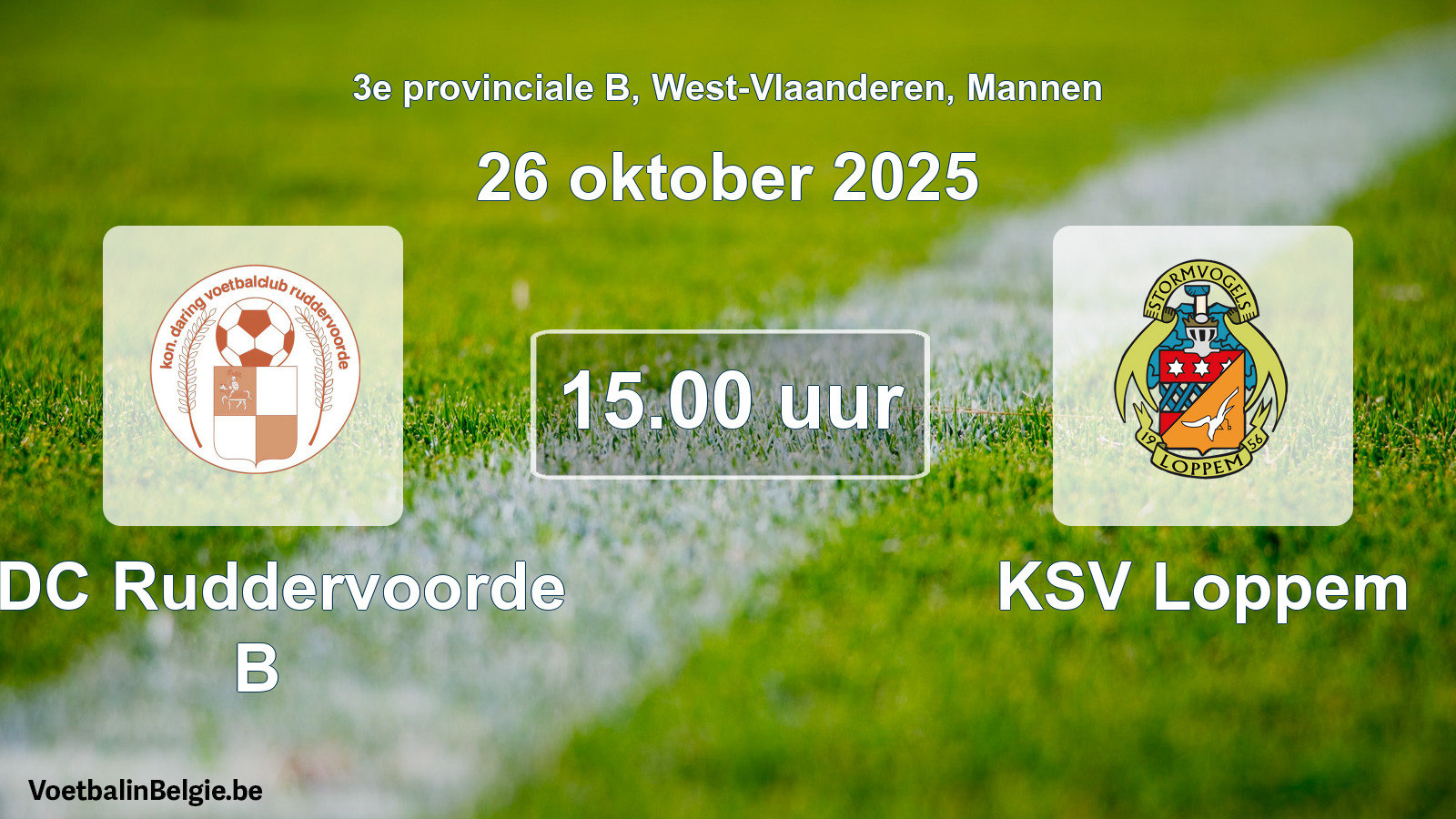 Scheduled match men football: KDC Ruddervoorde B - KSV Loppem (26 October 2025)