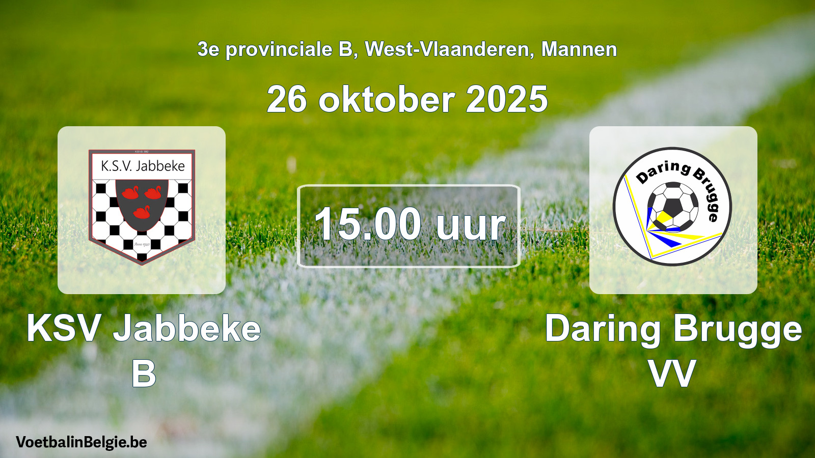 Scheduled match men football: KSV Jabbeke B - Daring Brugge VV (26 October 2025)