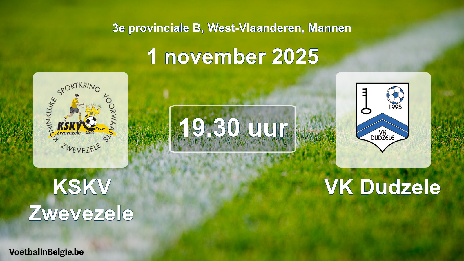 Scheduled match men football: KSKV Zwevezele - VK Dudzele (1 November 2025)