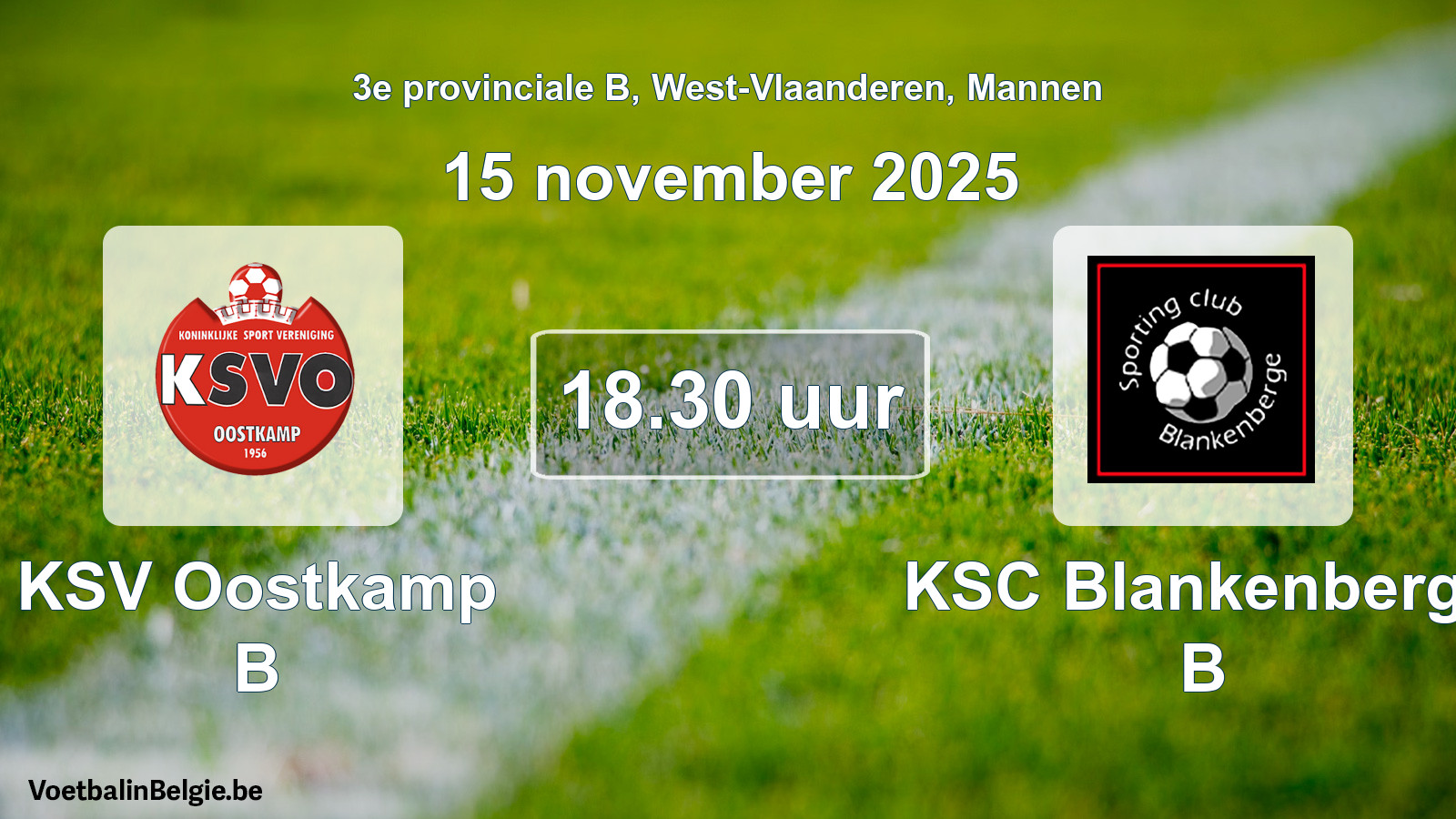 Scheduled match men football: KSV Oostkamp B - KSC Blankenberge B (15 November 2025)