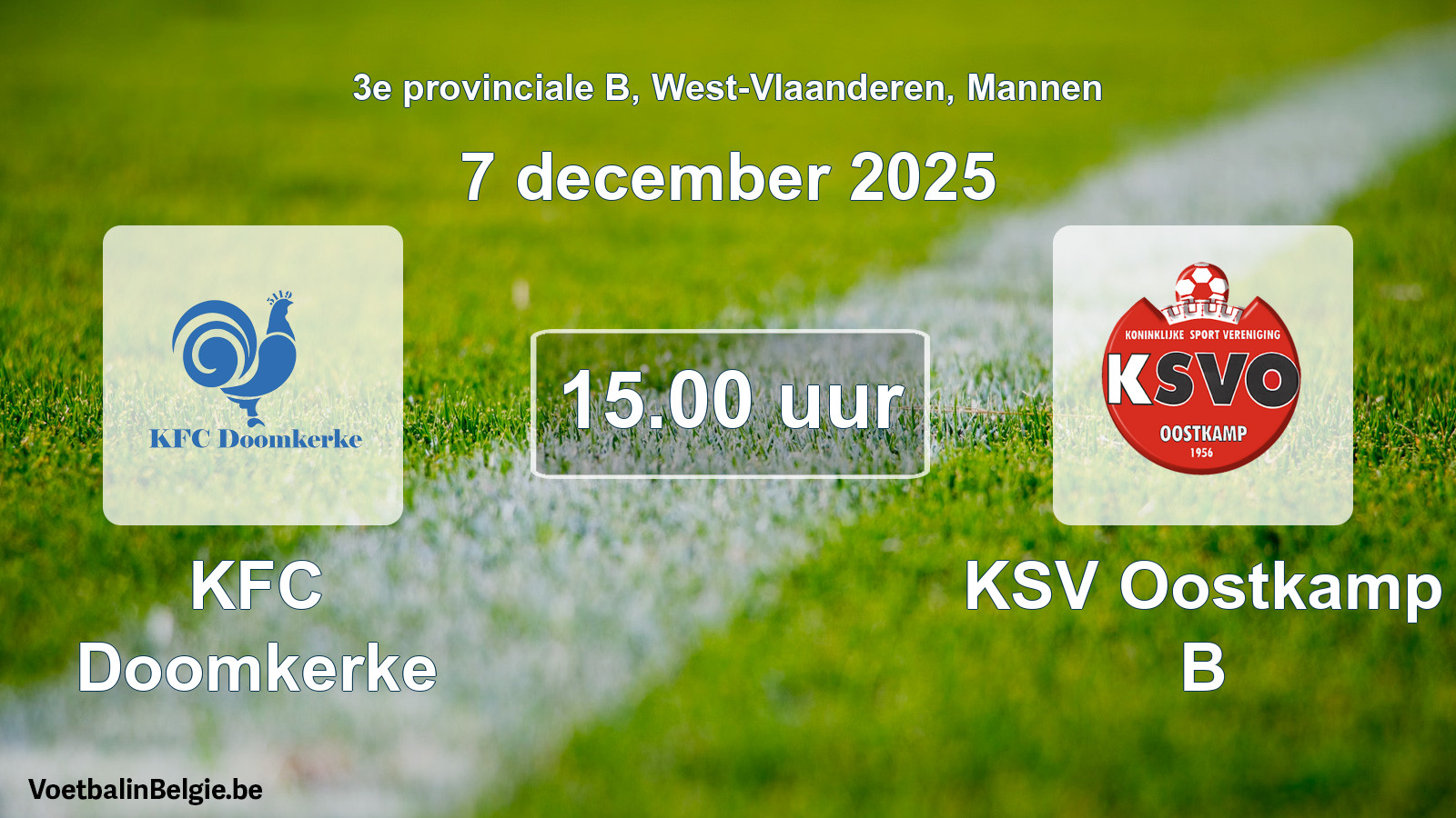 Scheduled match men football: KFC Doomkerke - KSV Oostkamp B (7 December 2025)