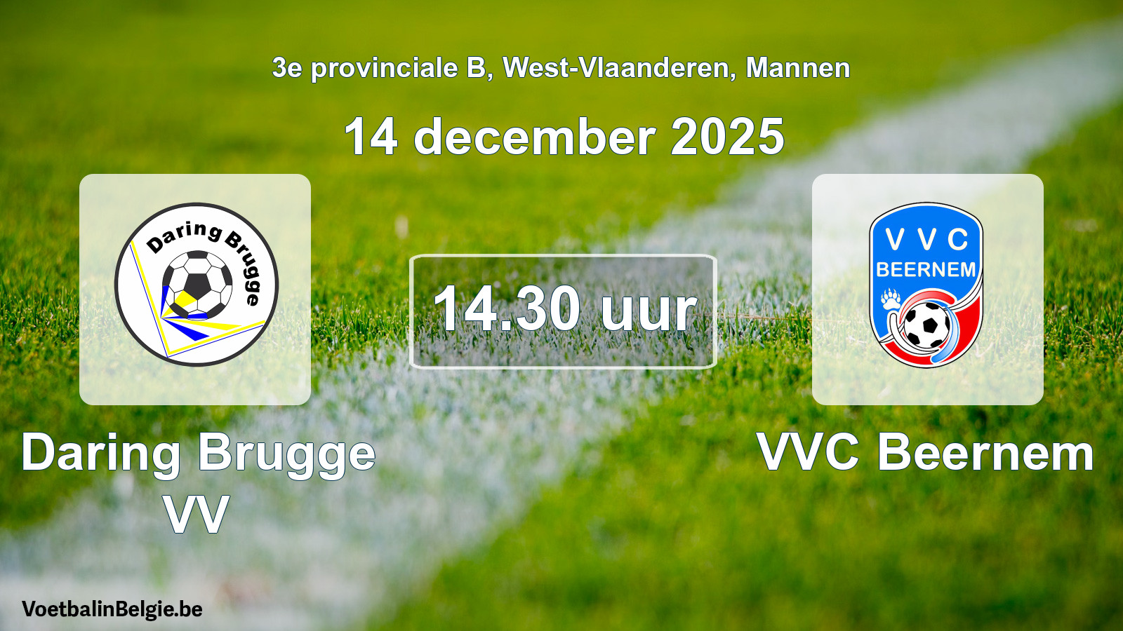 Scheduled match men football: Daring Brugge VV - VVC Beernem (14 December 2025)