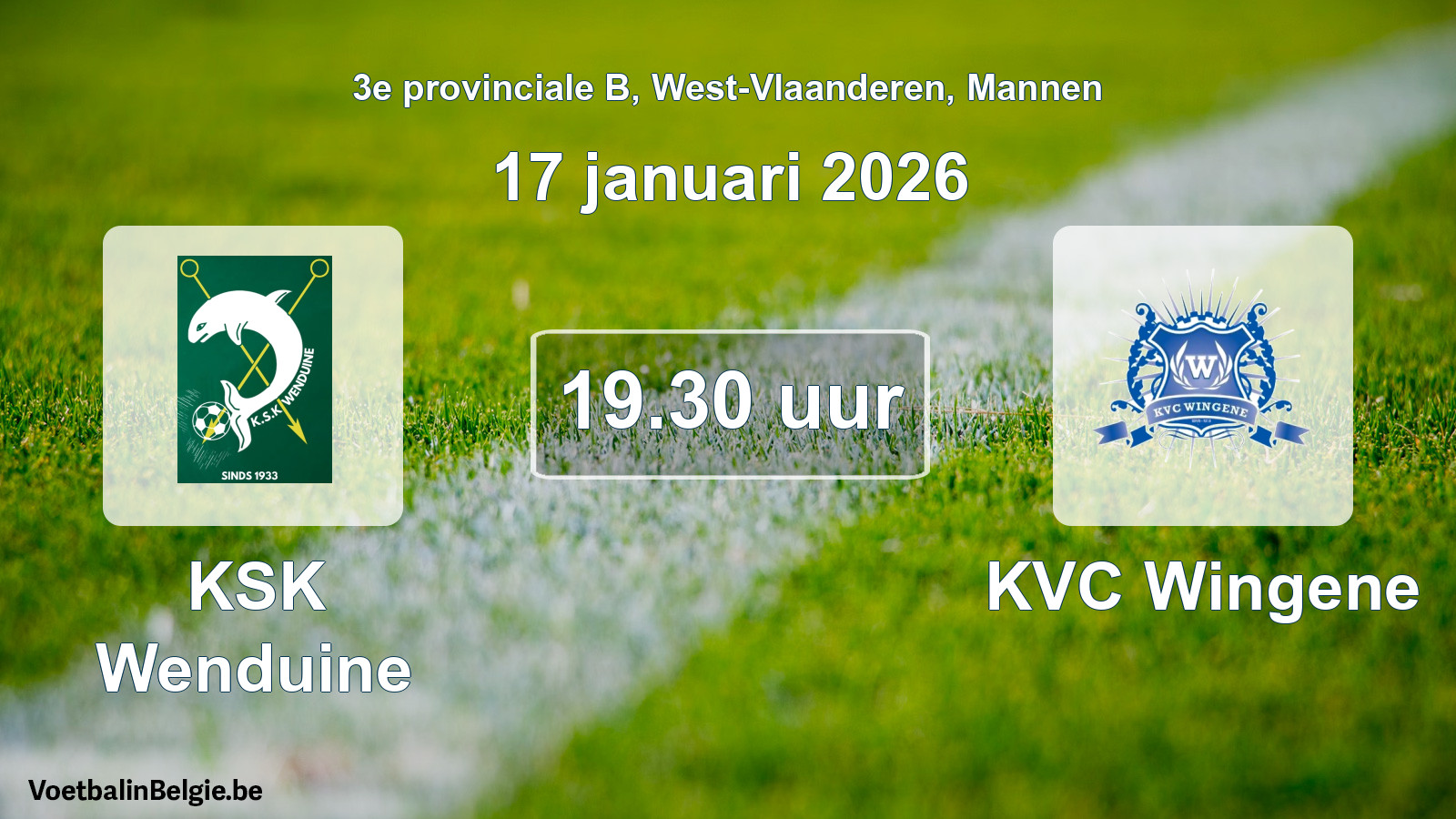 Scheduled match men football: KSK Wenduine - KVC Wingene (17 January 2026)