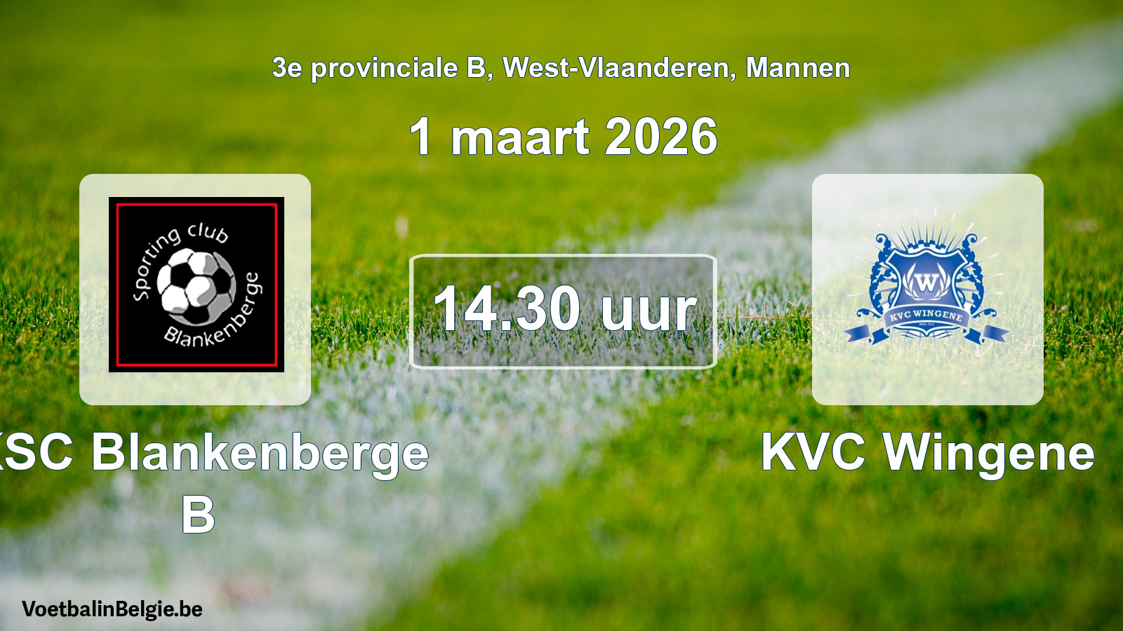 Scheduled match men football: KSC Blankenberge B - KVC Wingene (1 March 2026)