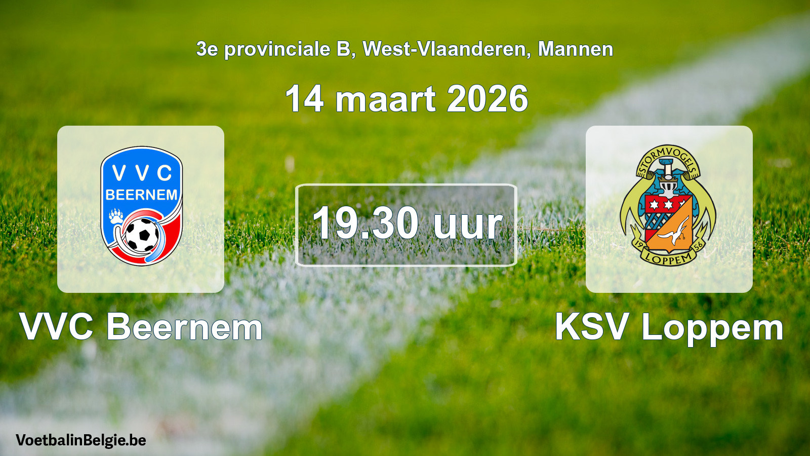 Scheduled match men football: VVC Beernem - KSV Loppem (14 March 2026)