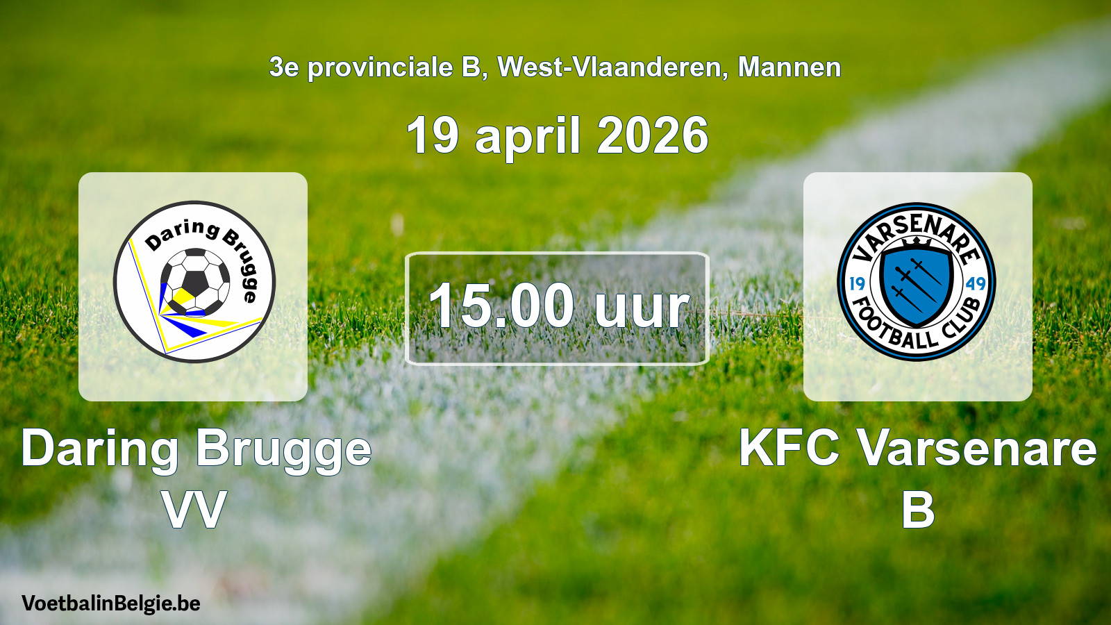 Scheduled match men football: Daring Brugge VV - KFC Varsenare B (19 April 2026)