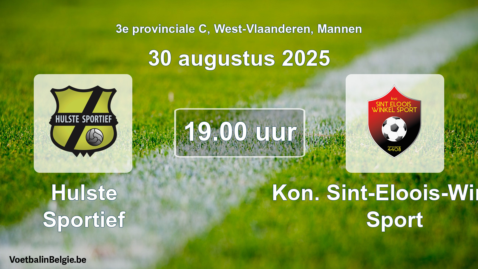 Geplantes Spiel männer-Fußball: Hulste Sportief - Kon. Sint-Eloois-Winkel Sport (30 August 2025)