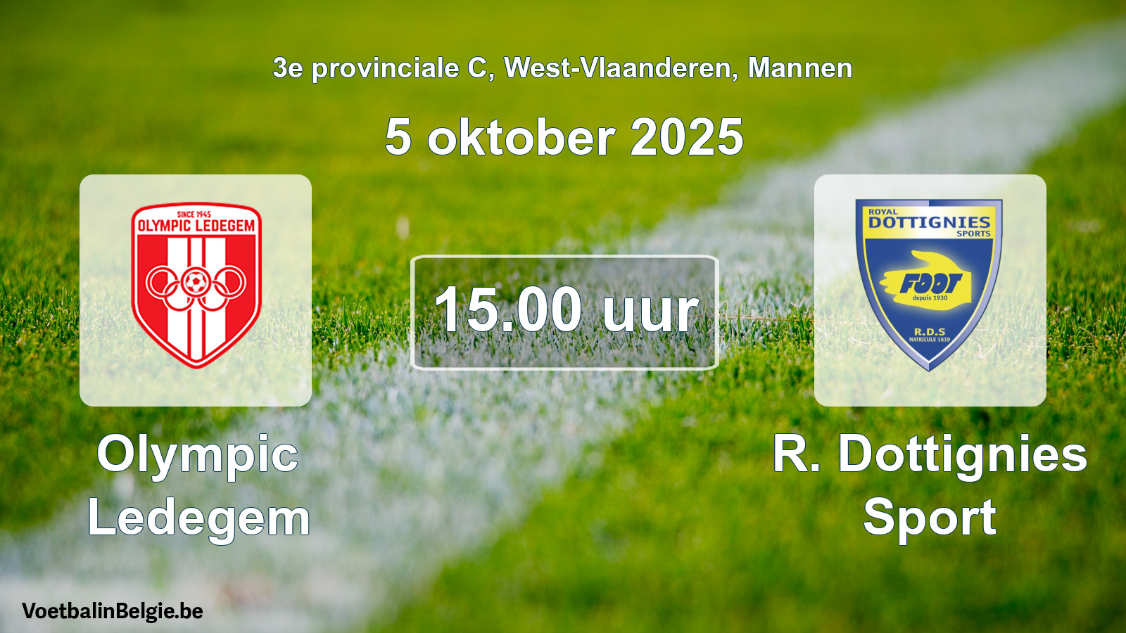 Scheduled match men football: Olympic Ledegem - R. Dottignies Sport (5 October 2025)