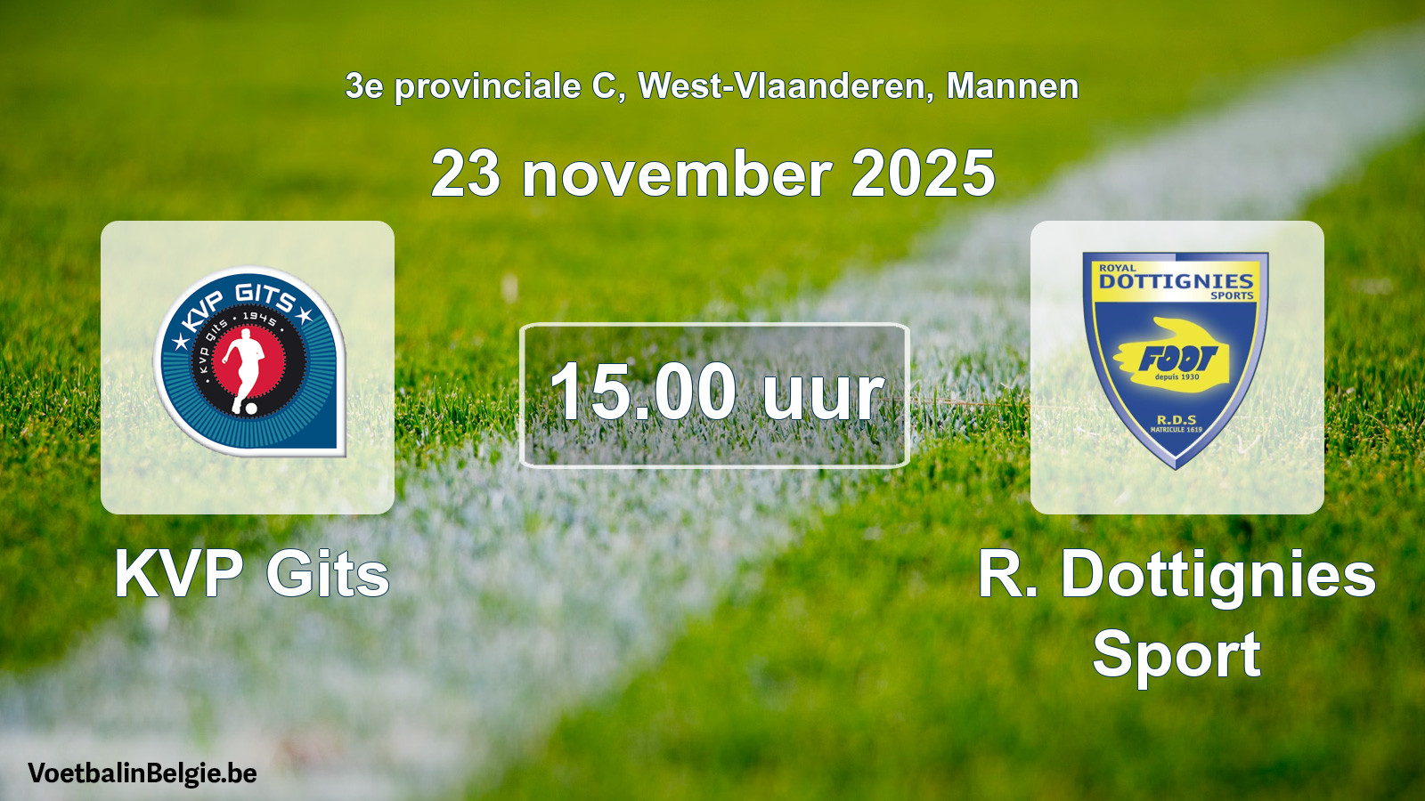 Scheduled match men football: KVP Gits - R. Dottignies Sport (23 November 2025)
