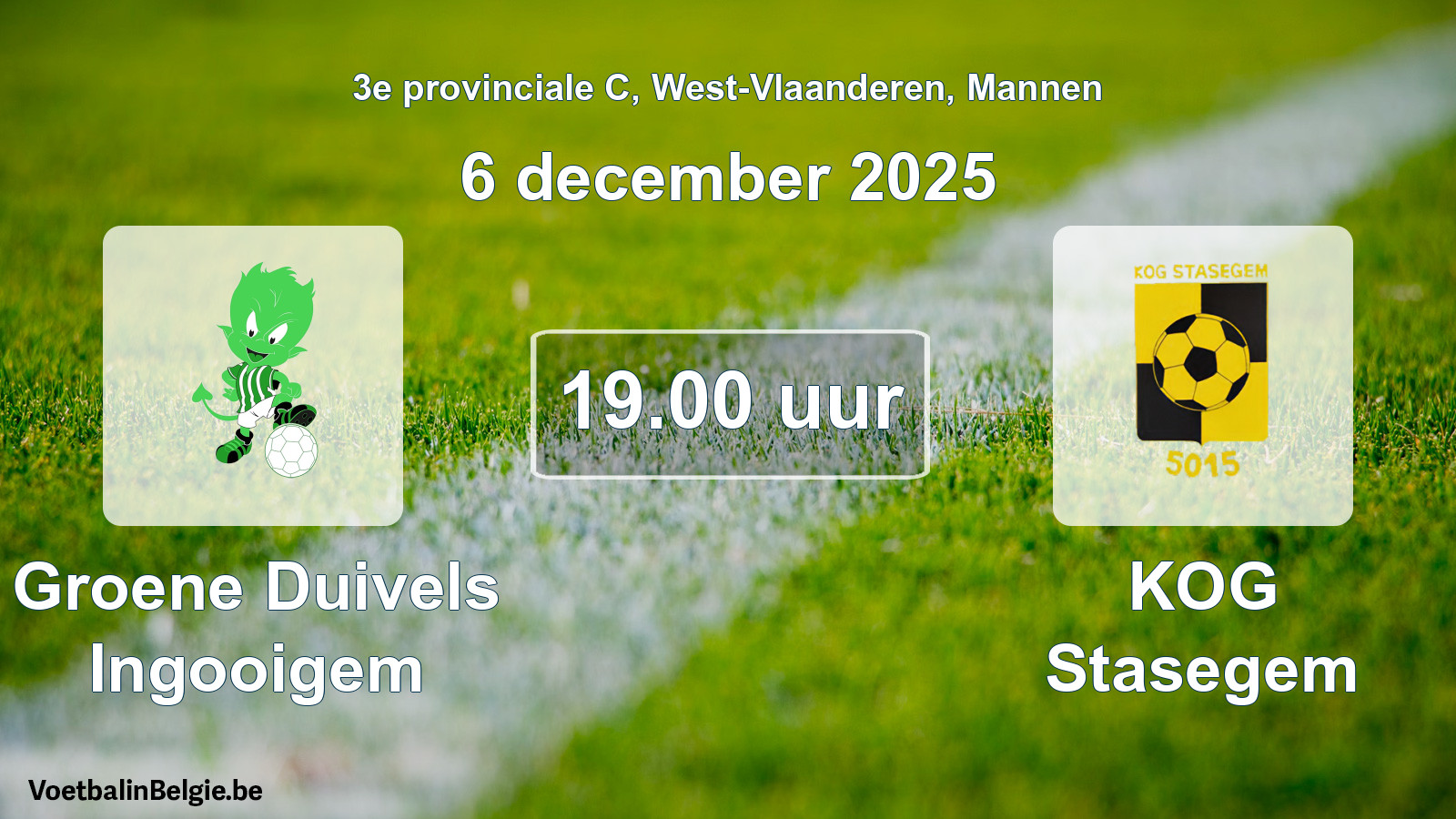 Scheduled match men football: Groene Duivels Ingooigem - KOG Stasegem (6 December 2025)