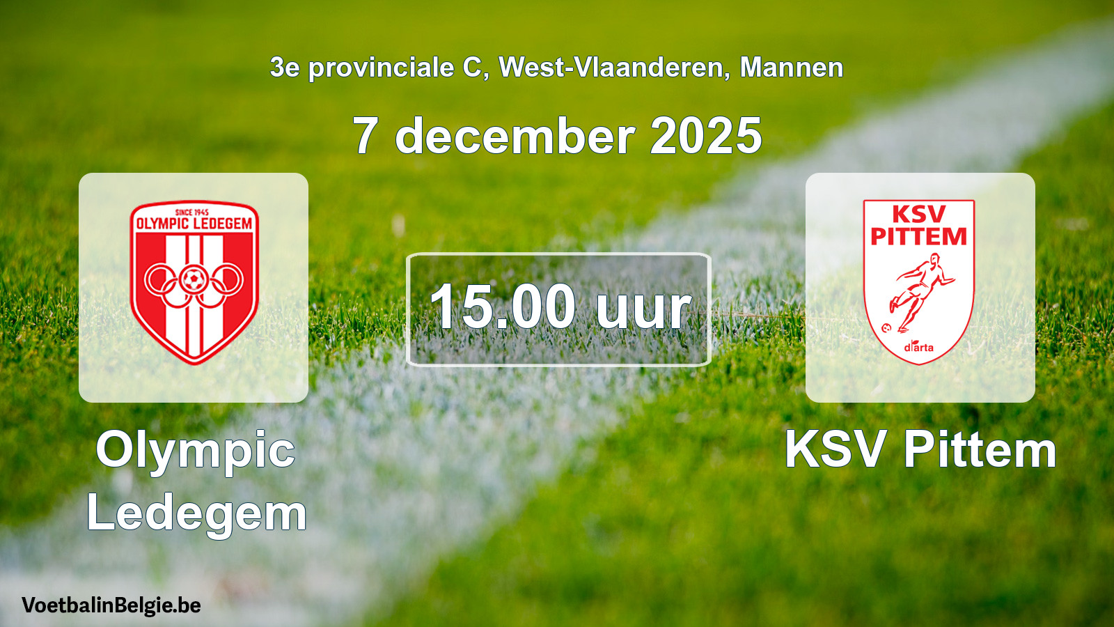 Scheduled match men football: Olympic Ledegem - KSV Pittem (7 December 2025)